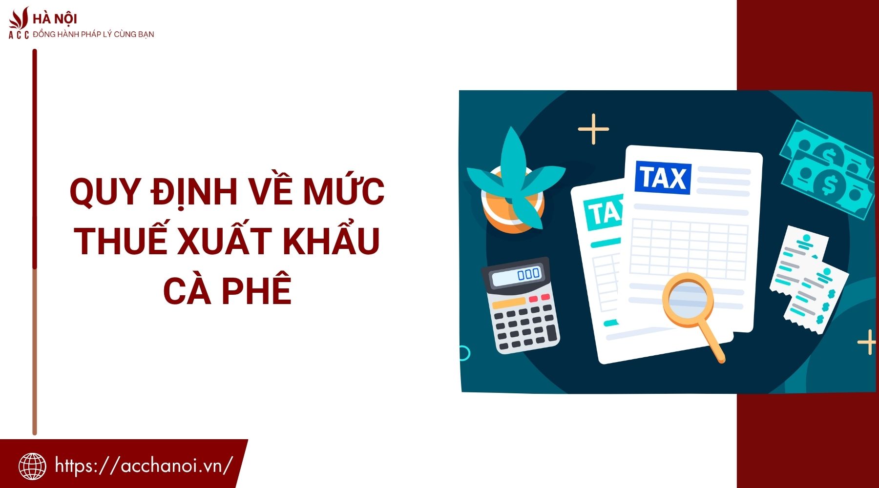 Quy định về mức thuế xuất khẩu cà phê