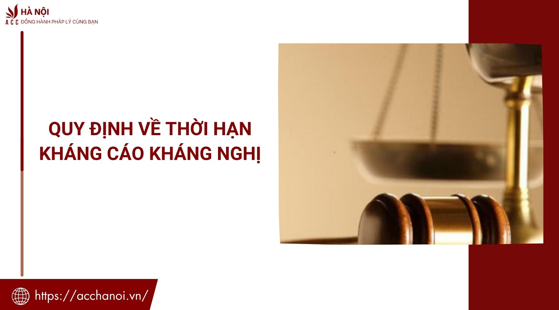 Quy định về thời hạn kháng cáo kháng nghị