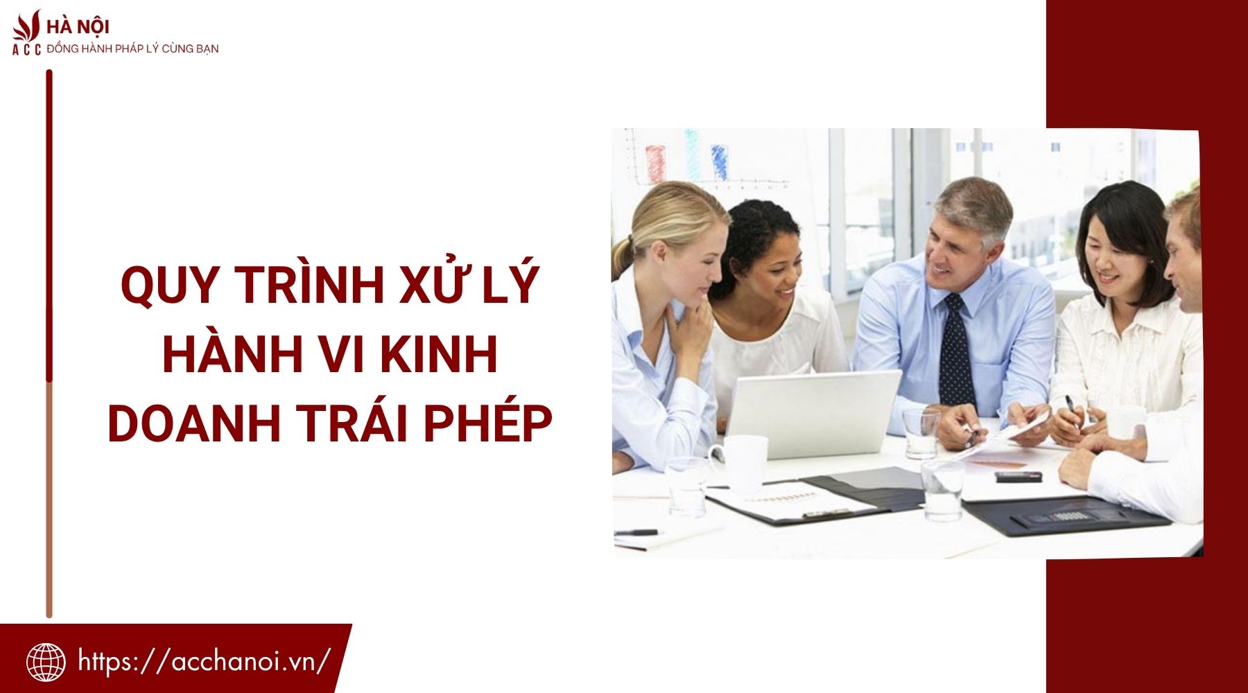 Quy trình xử lý hành vi kinh doanh trái phép