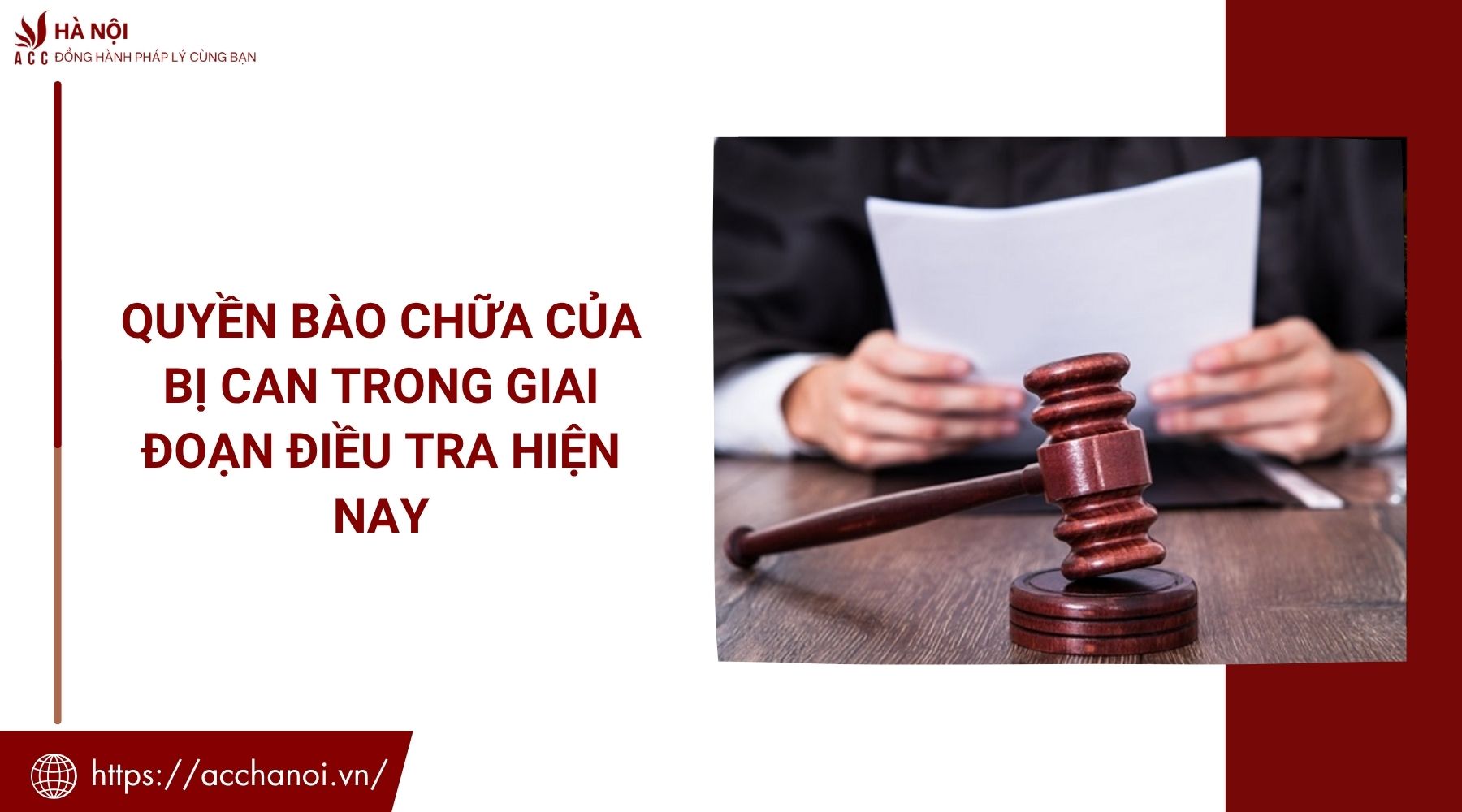 Quyền bào chữa của bị can trong giai đoạn điều tra hiện nay