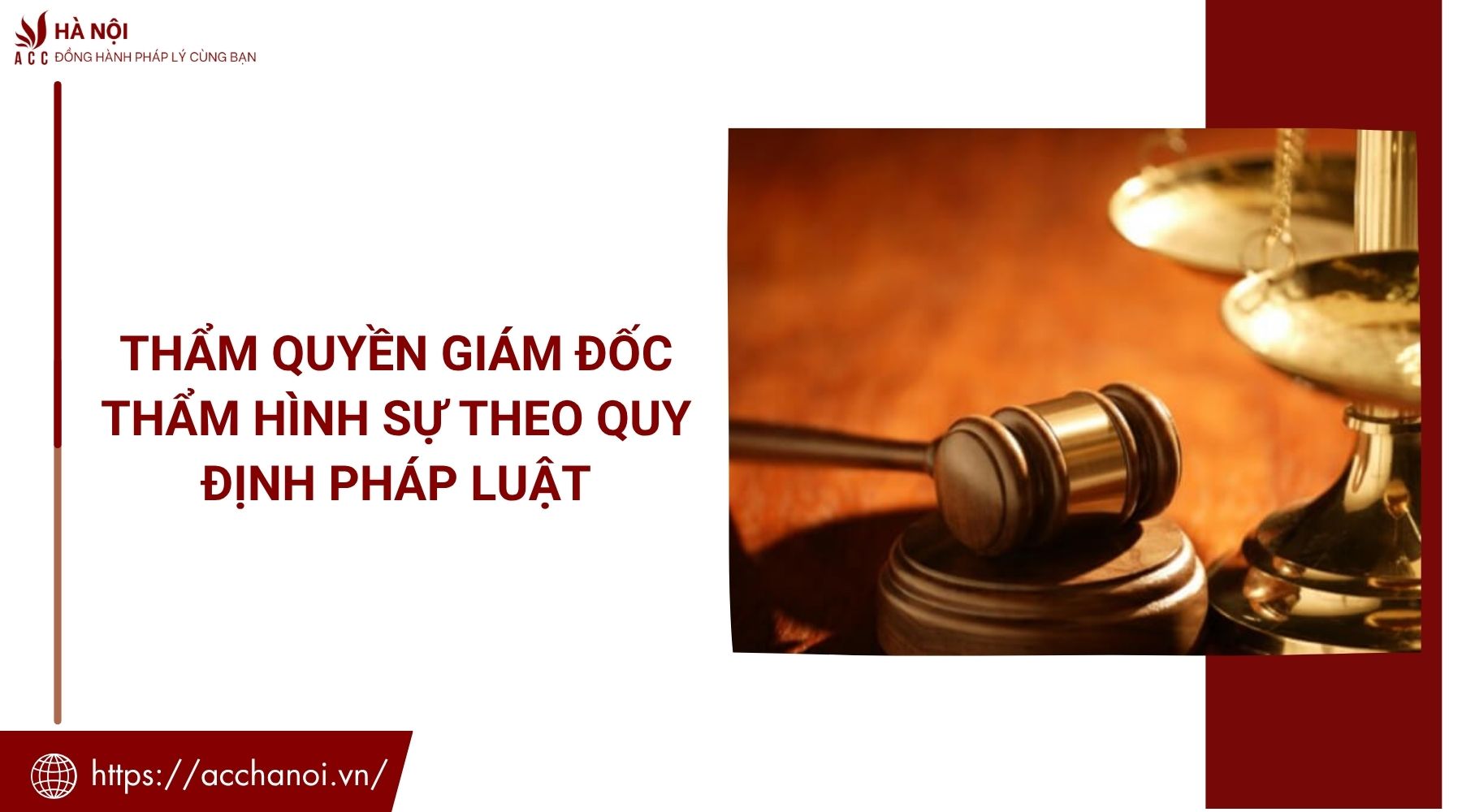 Thẩm quyền giám đốc thẩm hình sự theo quy định pháp luật