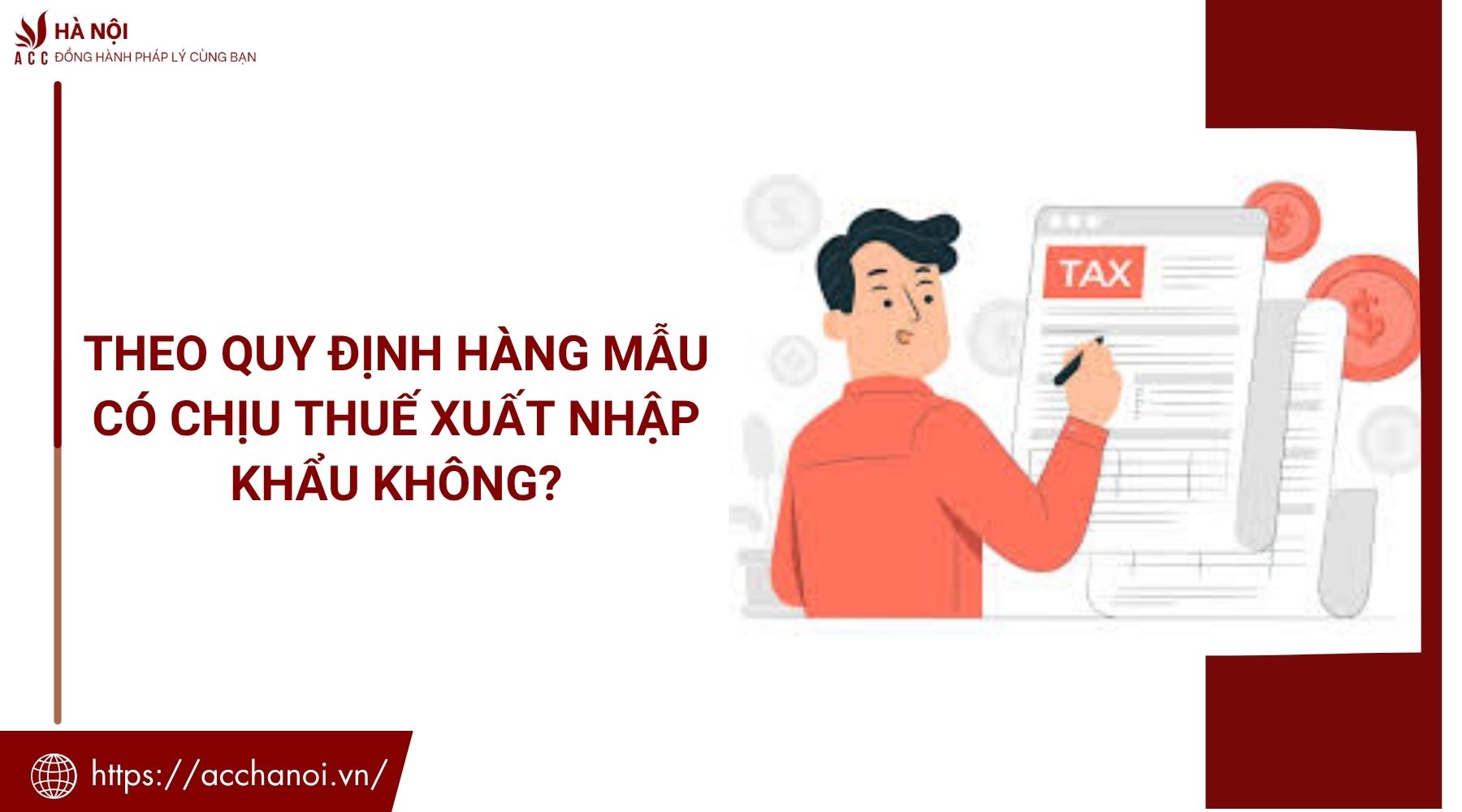 Theo quy định hàng mẫu có chịu thuế xuất nhập khẩu không?