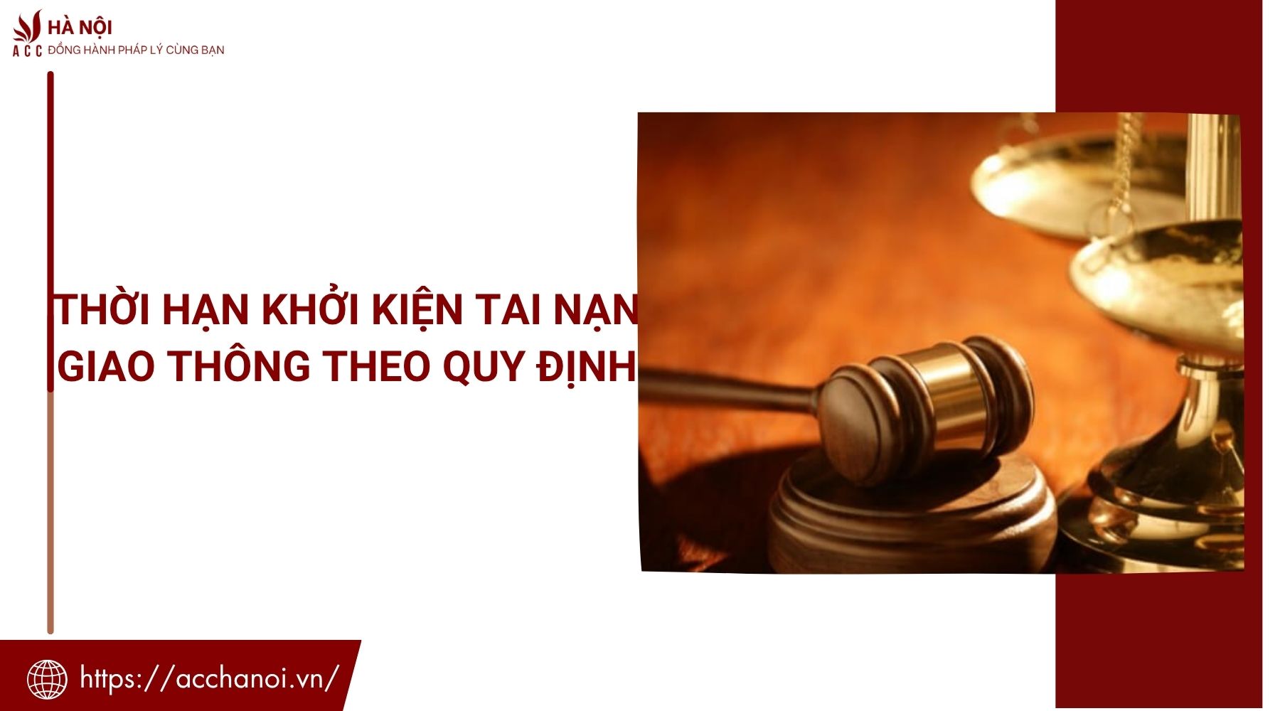 Thời hạn khởi kiện tai nạn giao thông theo quy định