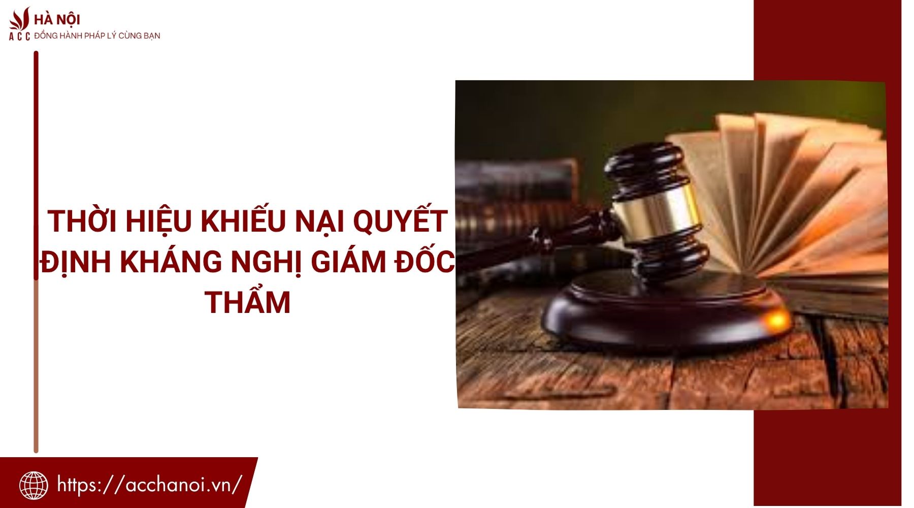 Thời hiệu khiếu nại quyết định kháng nghị giám đốc thẩm