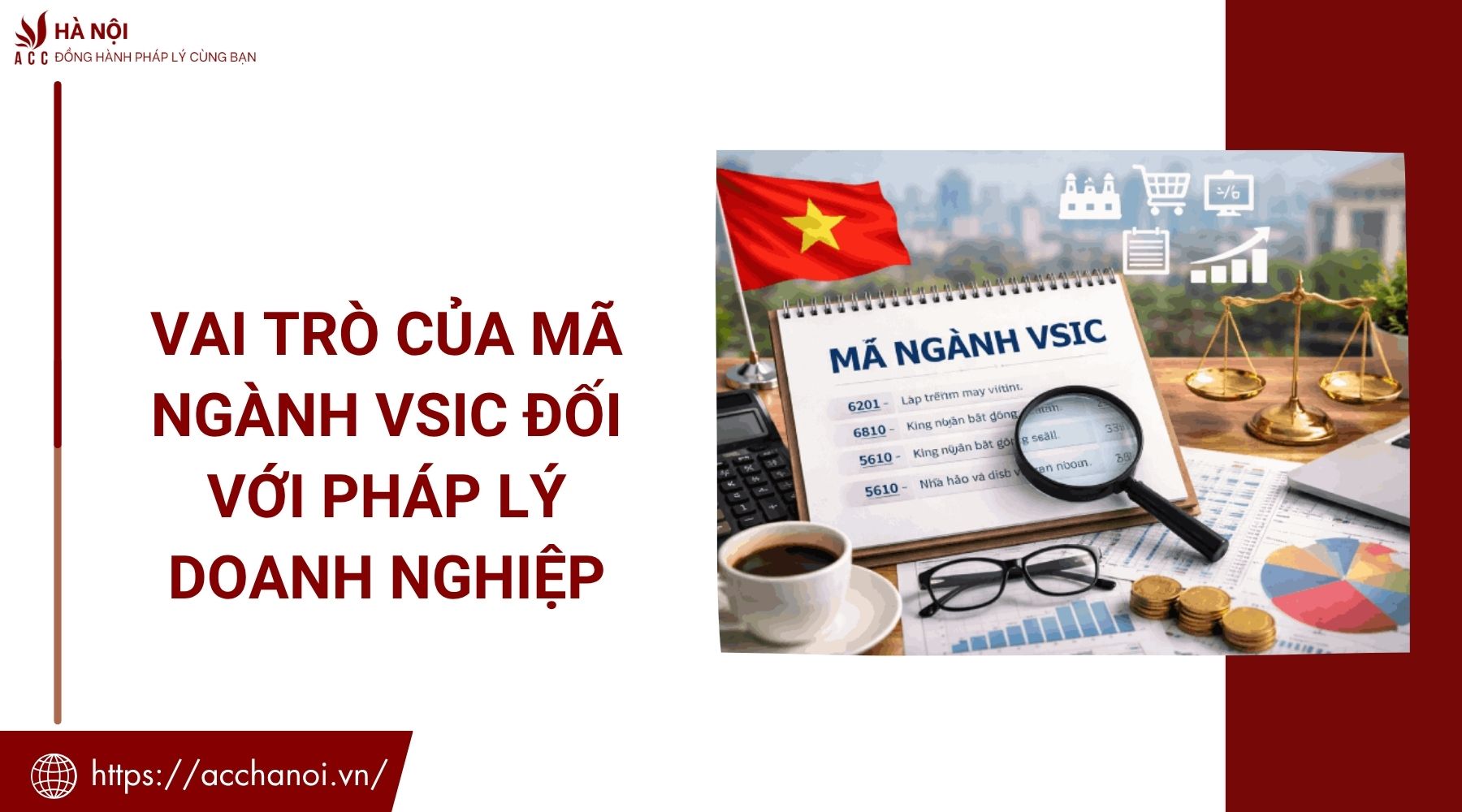Vai trò của mã ngành VSIC đối với pháp lý doanh nghiệp