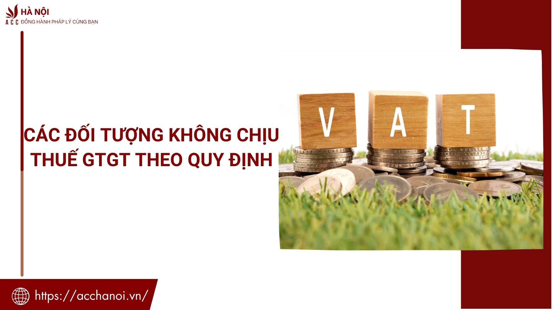 Các đối tượng không chịu thuế GTGT theo quy định