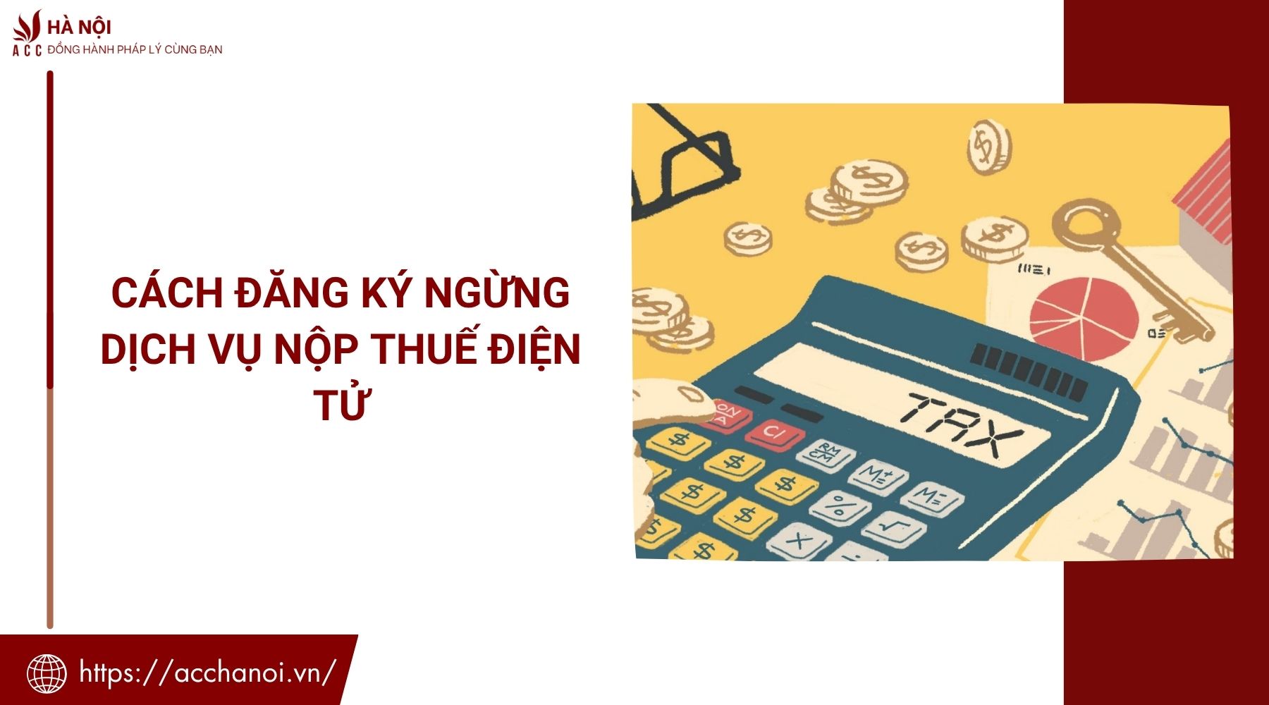 Cách đăng ký ngừng dịch vụ nộp thuế điện tử