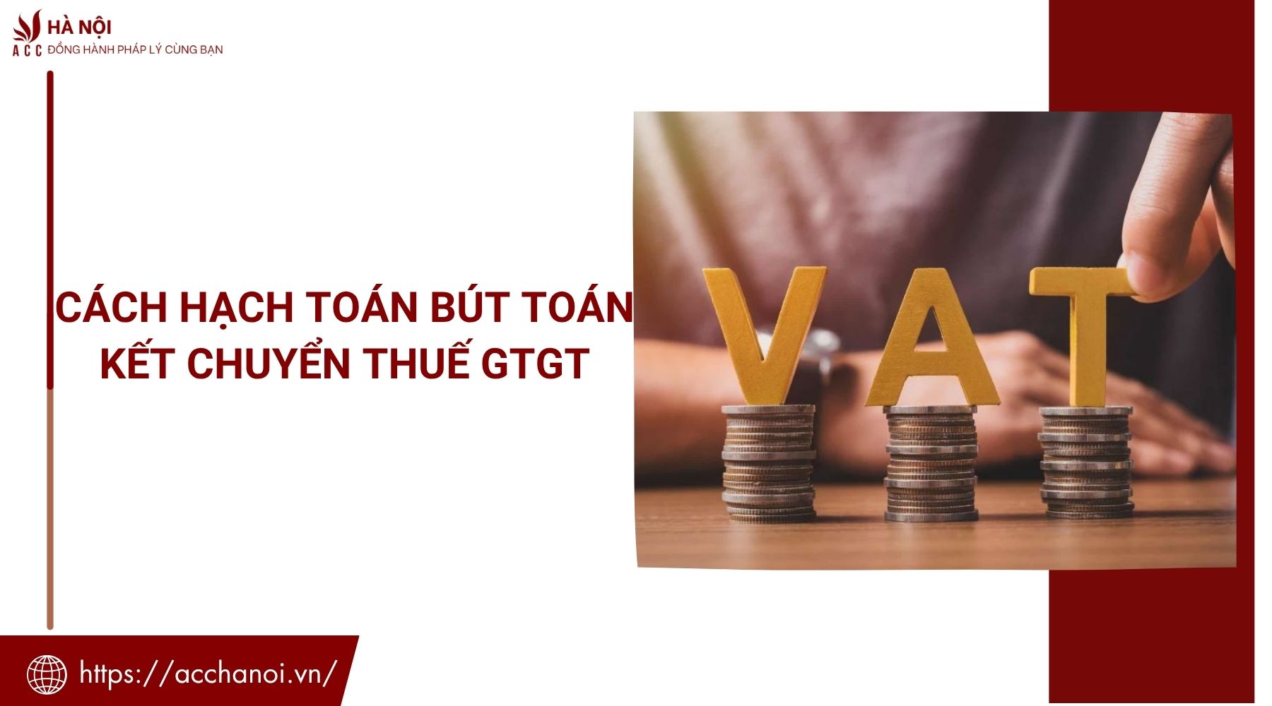 Cách hạch toán bút toán kết chuyển thuế GTGT
