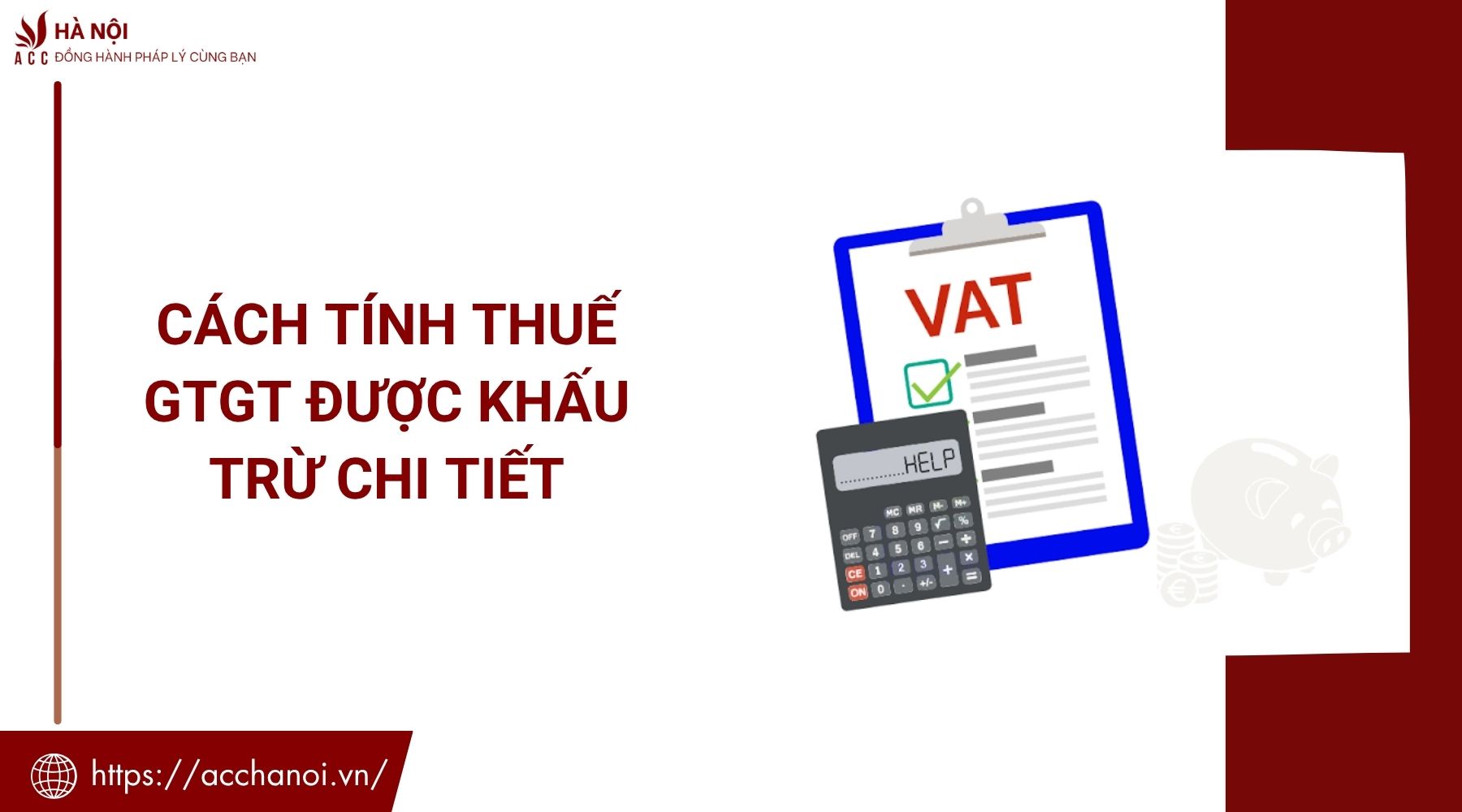 Cách tính thuế GTGT được khấu trừ chi tiết