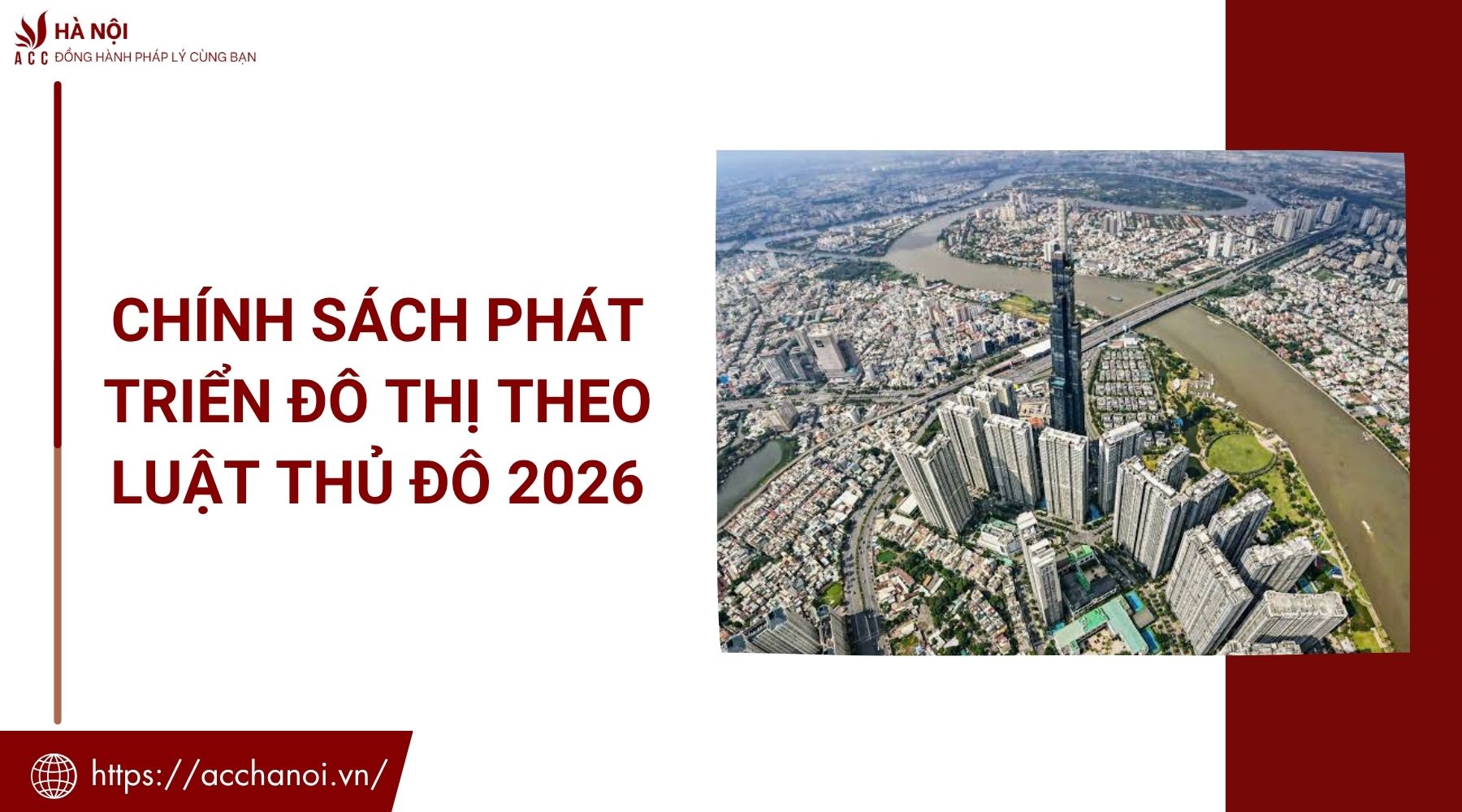 Chính sách phát triển đô thị theo Luật Thủ đô 2026