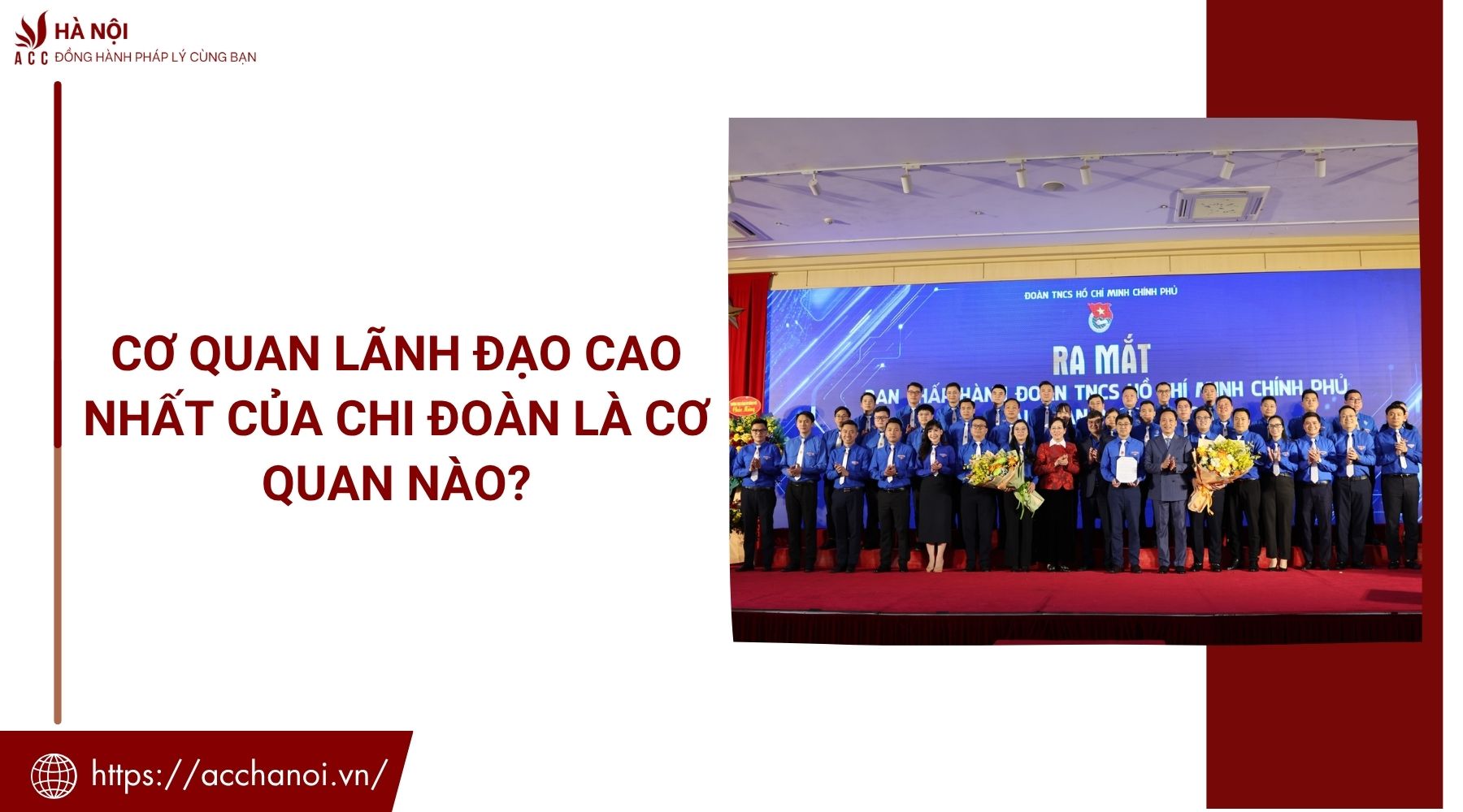 Cơ quan lãnh đạo cao nhất của chi đoàn là cơ quan nào?