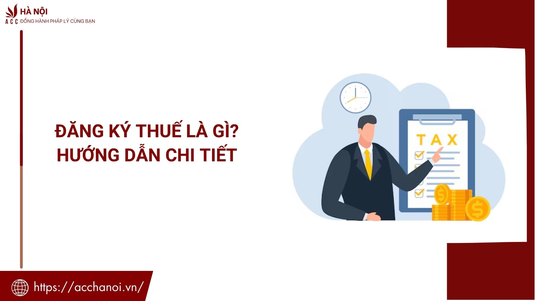 Đăng ký thuế là gì? Hướng dẫn chi tiết
