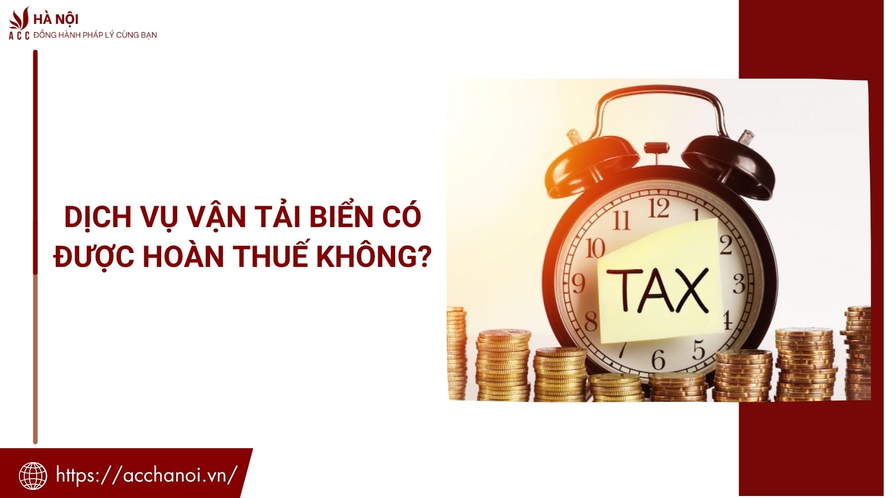 Dịch vụ vận tải biển có được hoàn thuế không? 1 Dịch vụ vận tải biển có được hoàn thuế không?