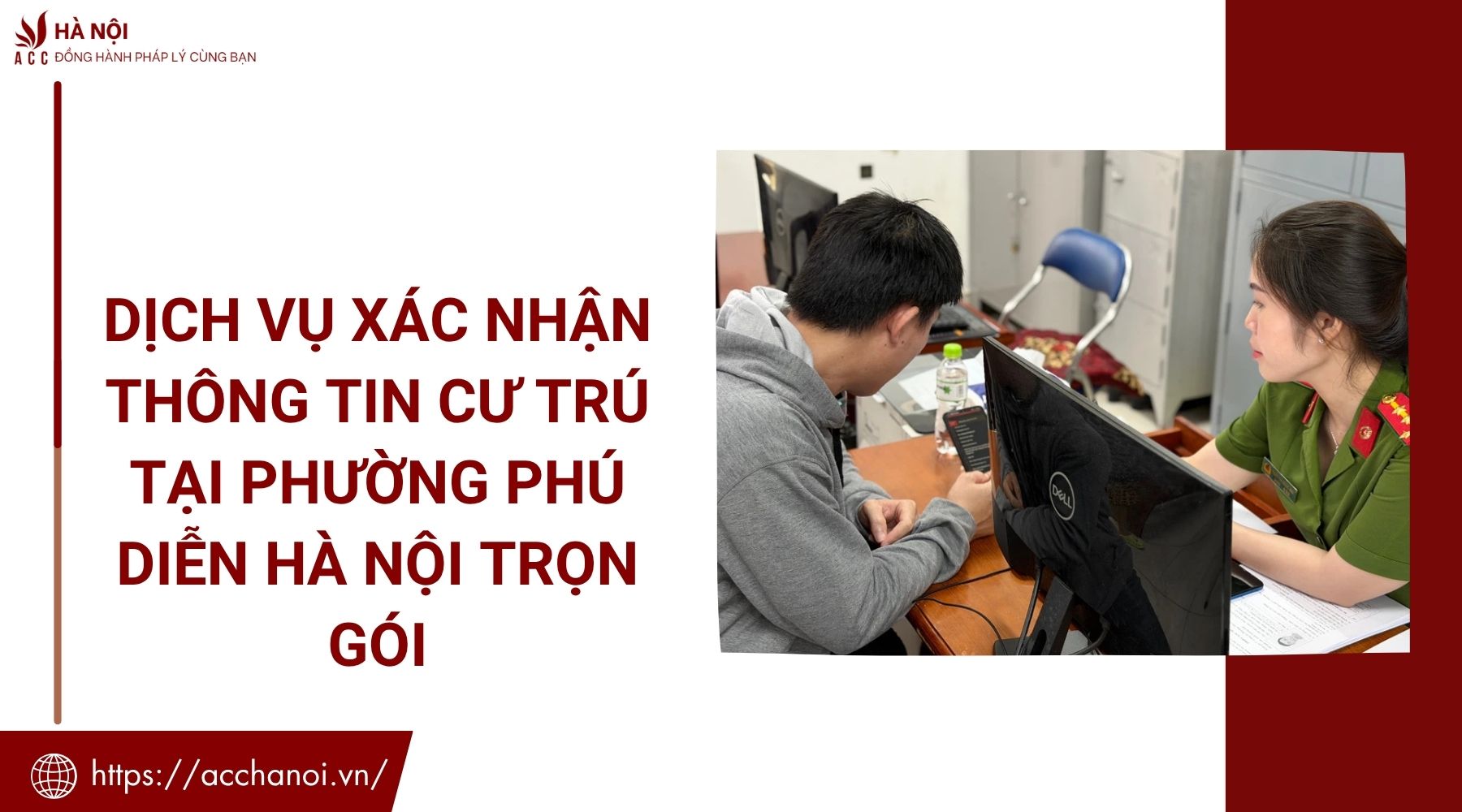 Dịch vụ xác nhận thông tin cư trú tại phường Phú Diễn Hà Nội trọn gói