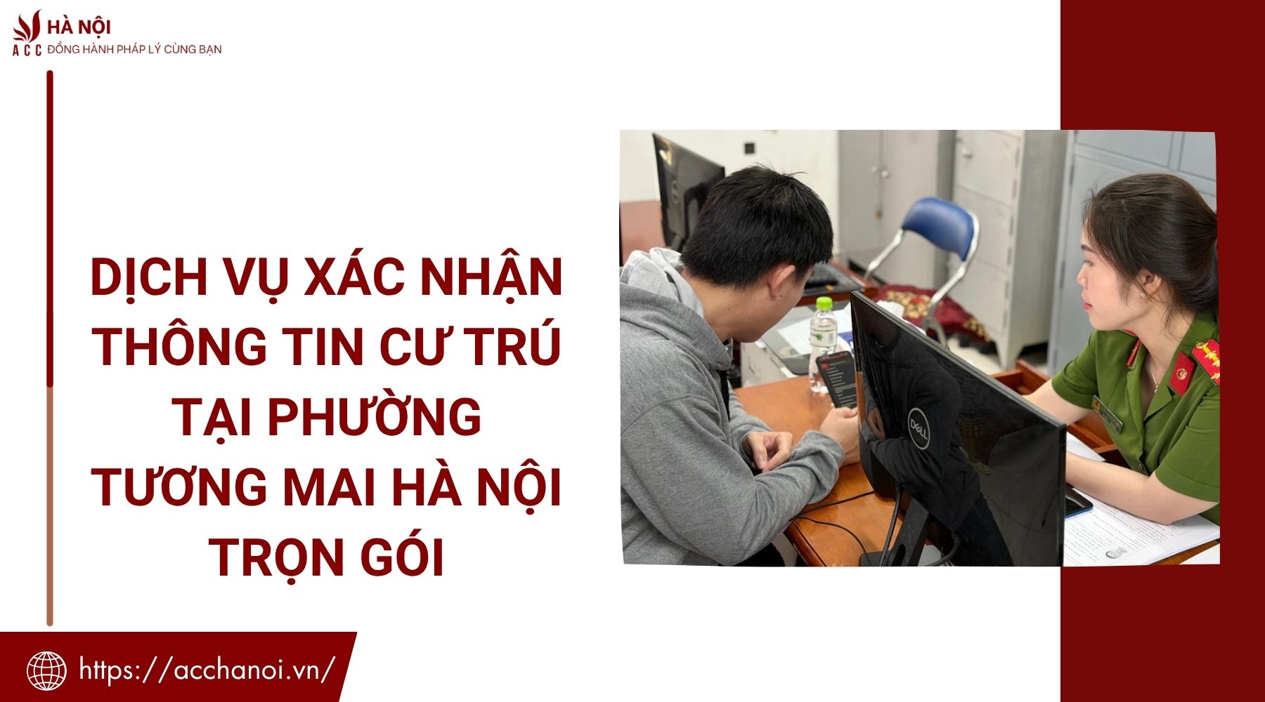 Dịch vụ xác nhận thông tin cư trú tại phường Tương Mai Hà Nội trọn gói