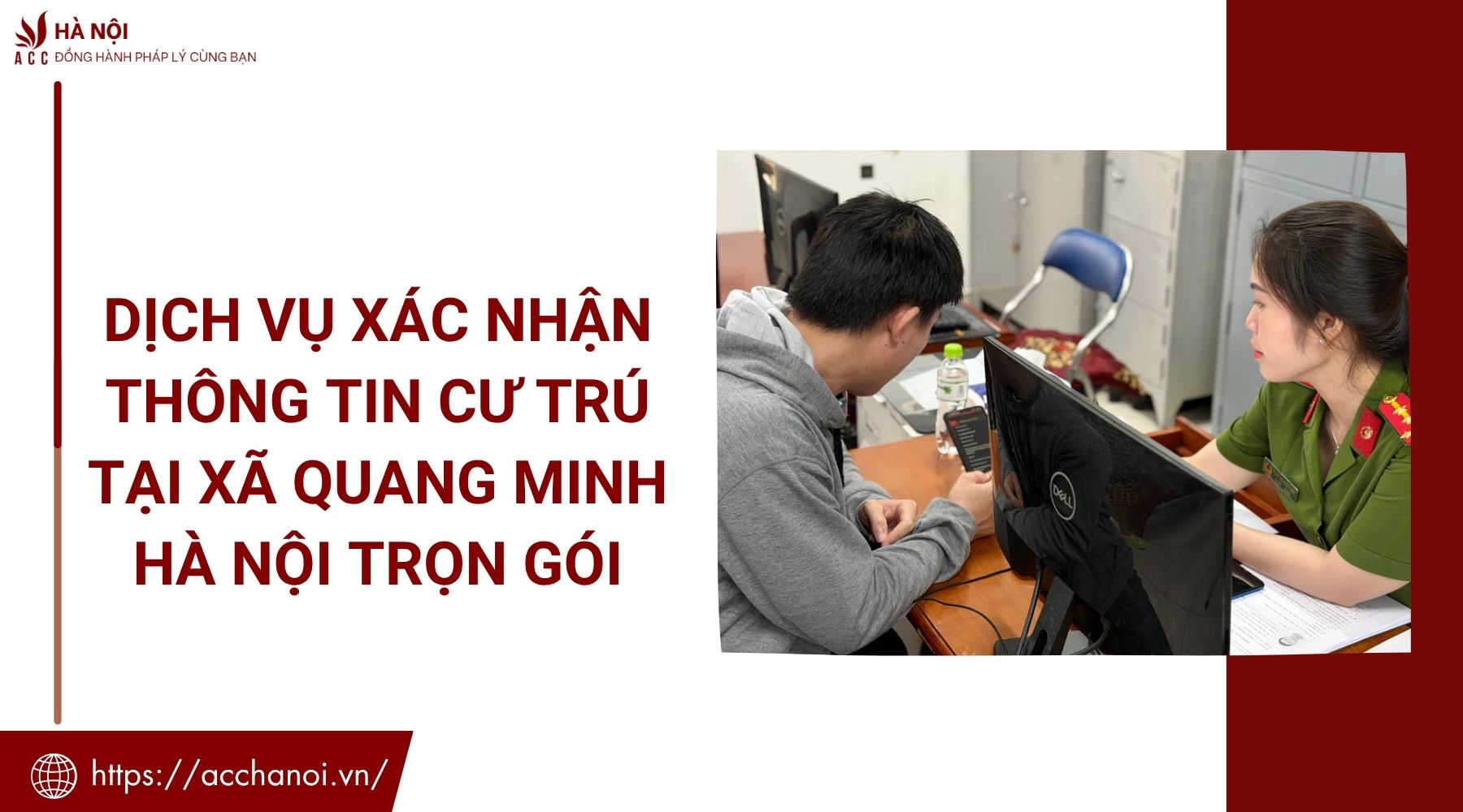 Dịch vụ xác nhận thông tin cư trú tại xã Quang Minh Hà Nội trọn gói