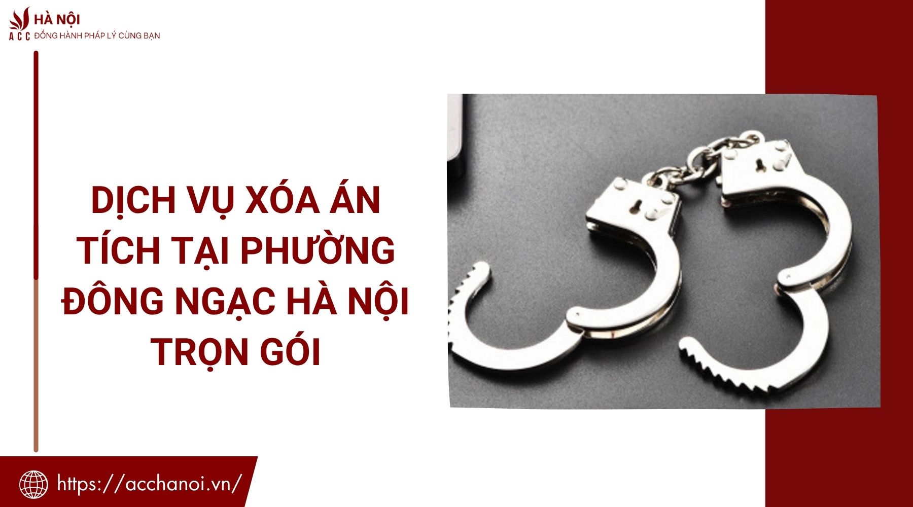 Dịch vụ xóa án tích tại phường Đông Ngạc Hà Nội trọn gói