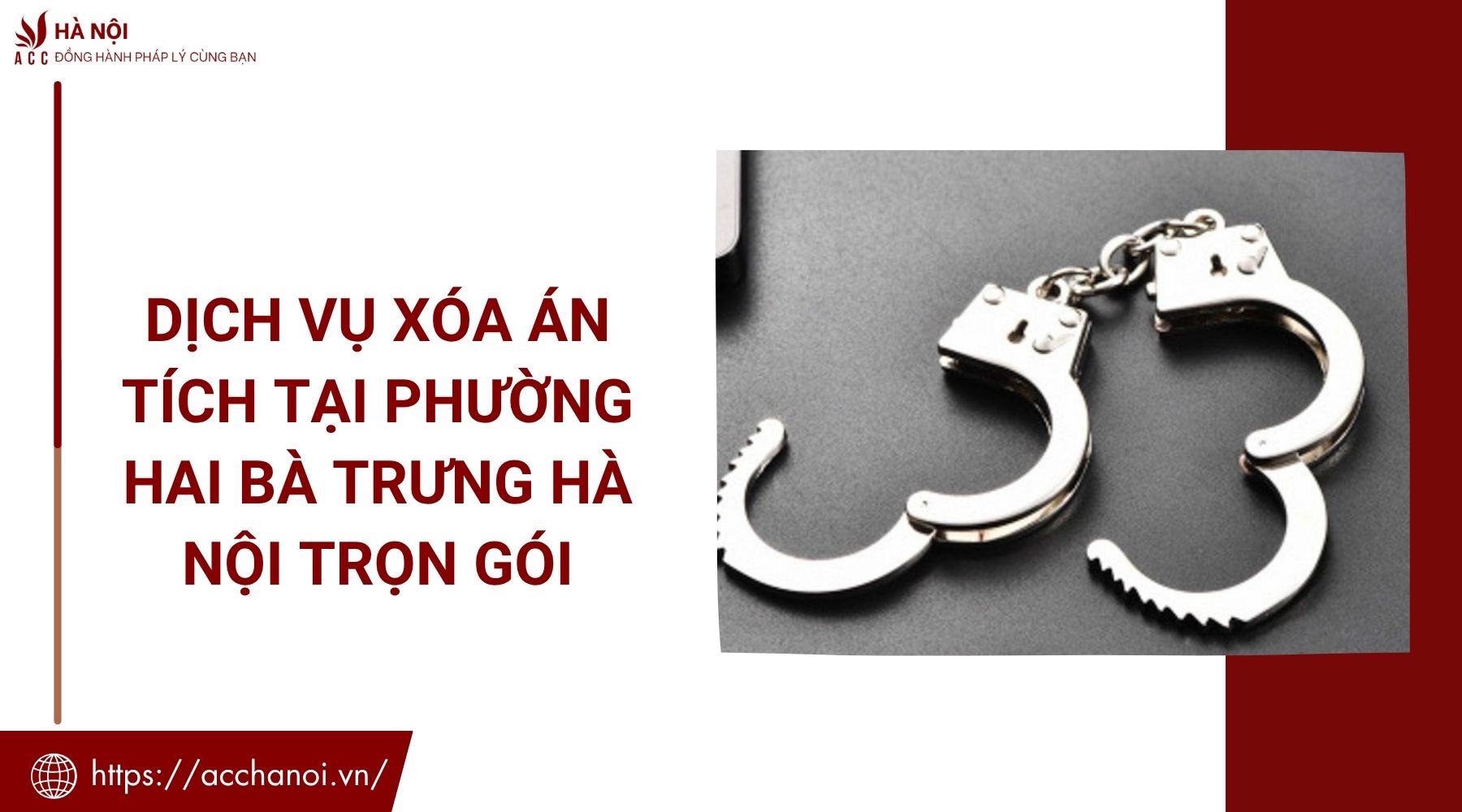 Dịch vụ xóa án tích tại phường Hai Bà Trưng Hà Nội trọn gói