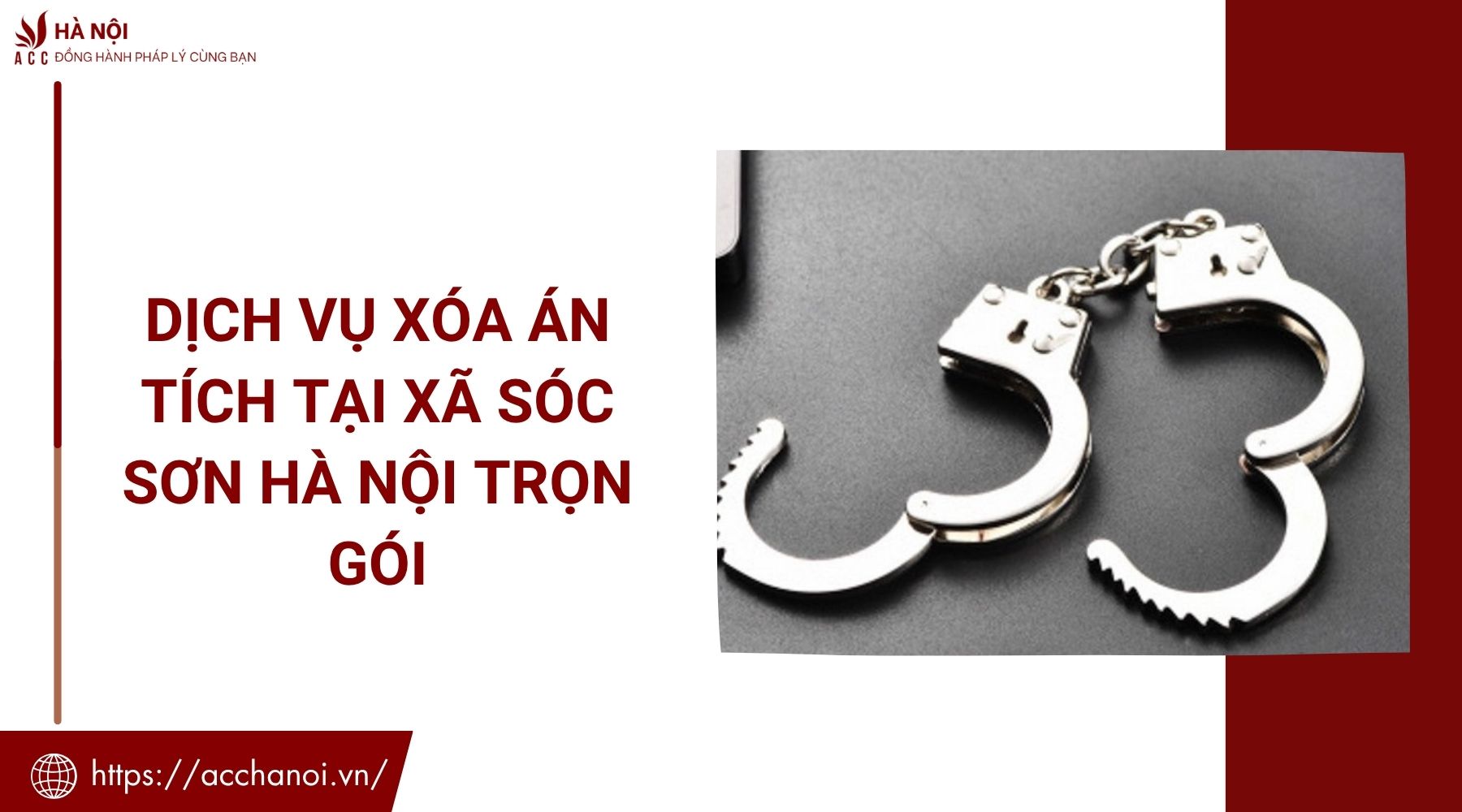 Dịch vụ xóa án tích tại xã Sóc Sơn Hà Nội trọn gói