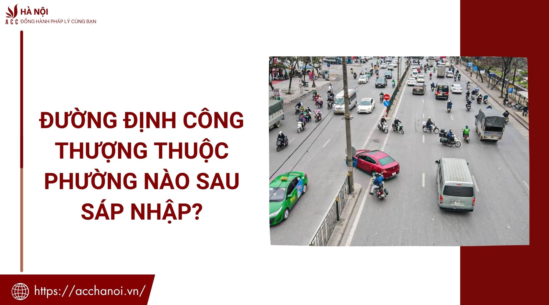 Đường Định Công Thượng thuộc phường nào sau sáp nhập?