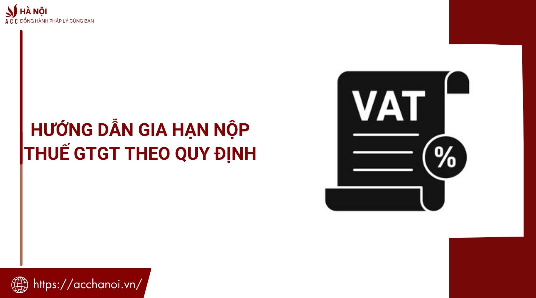 Hướng dẫn gia hạn nộp thuế GTGT theo quy định