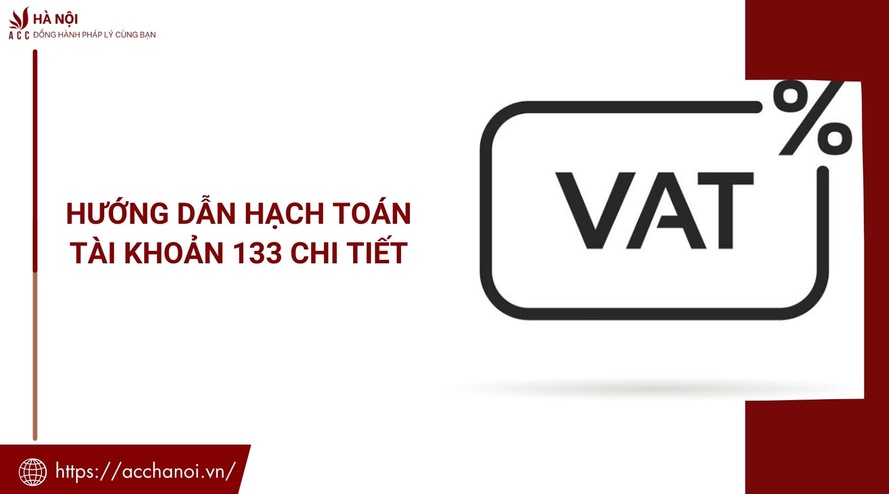 Hướng dẫn hạch toán tài khoản 133 chi tiết