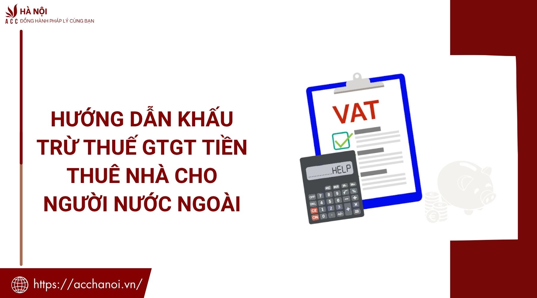 Hướng dẫn khấu trừ thuế GTGT tiền thuê nhà cho người nước ngoài