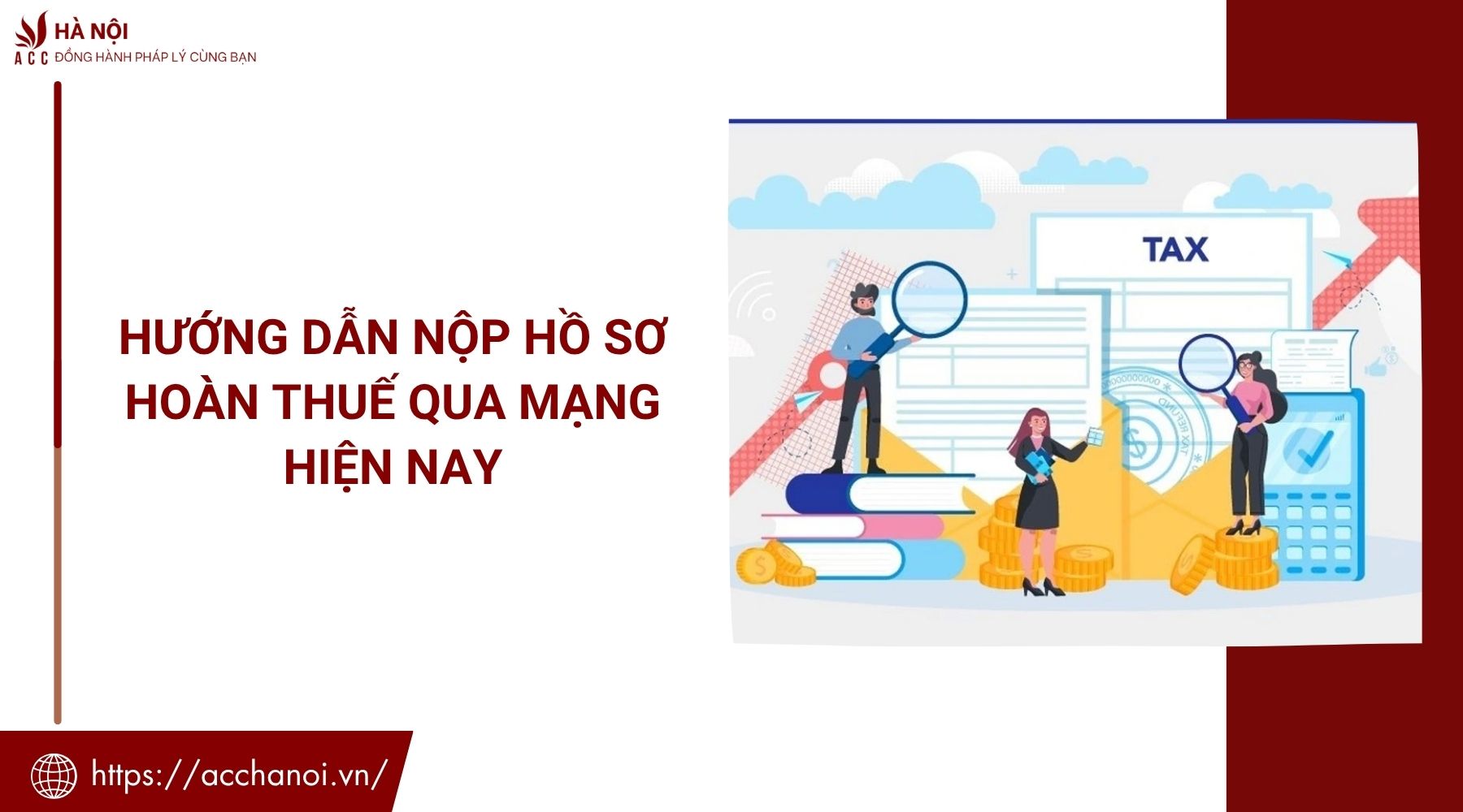 Hướng dẫn nộp hồ sơ hoàn thuế qua mạng hiện nay