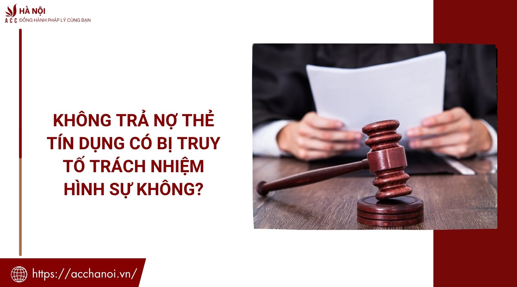 Không trả nợ thẻ tín dụng có bị truy tố trách nhiệm hình sự không?