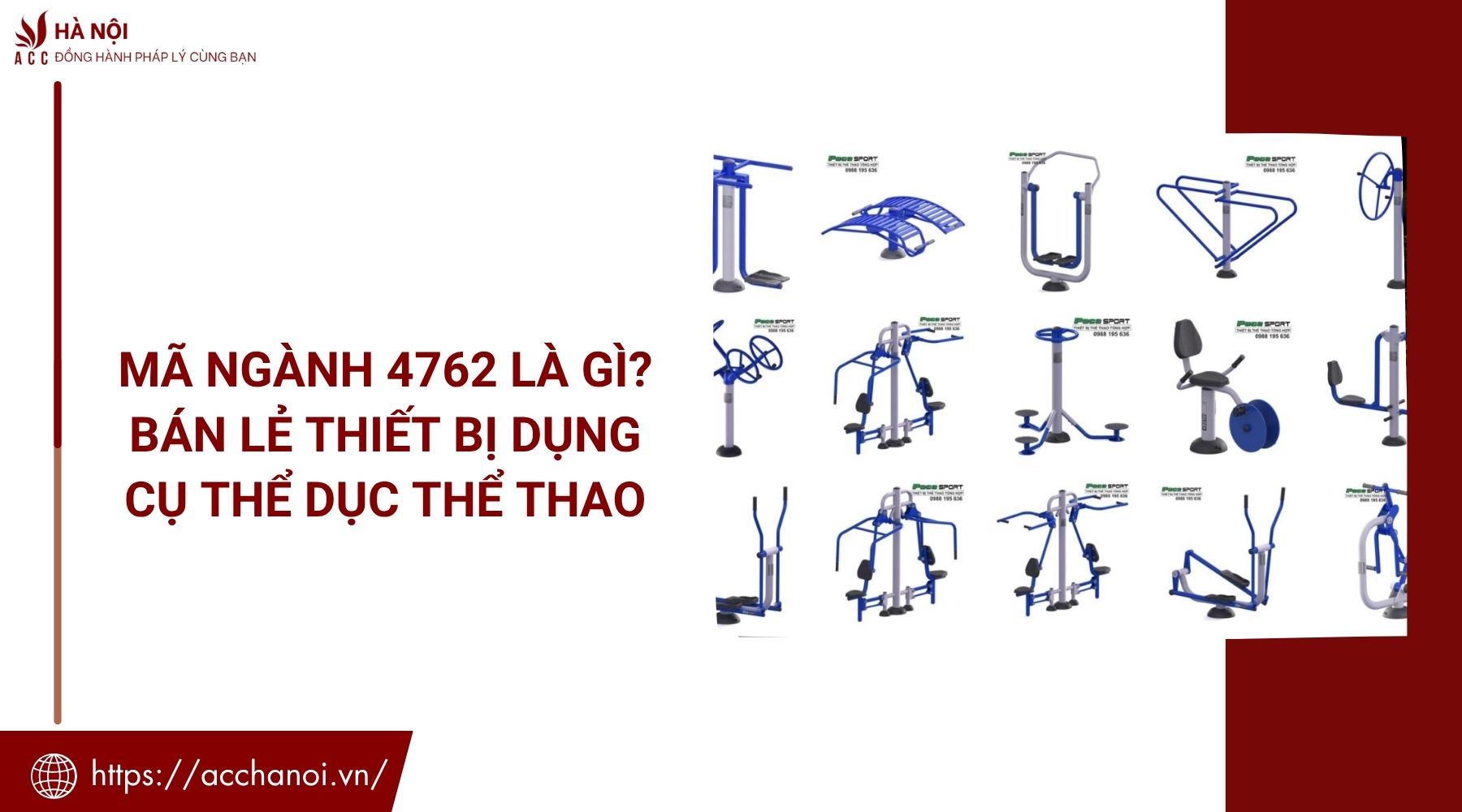 Mã ngành 4762 là gì? Bán lẻ thiết bị dụng cụ thể dục thể thao 1 Mã ngành 4762 là gì? Bán lẻ thiết bị dụng cụ thể dục thể thao