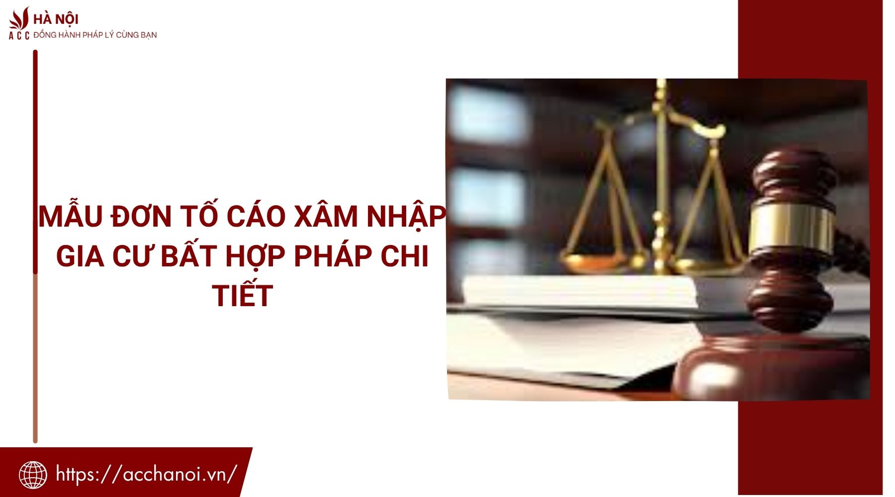 Mẫu đơn tố cáo xâm nhập gia cư bất hợp pháp chi tiết