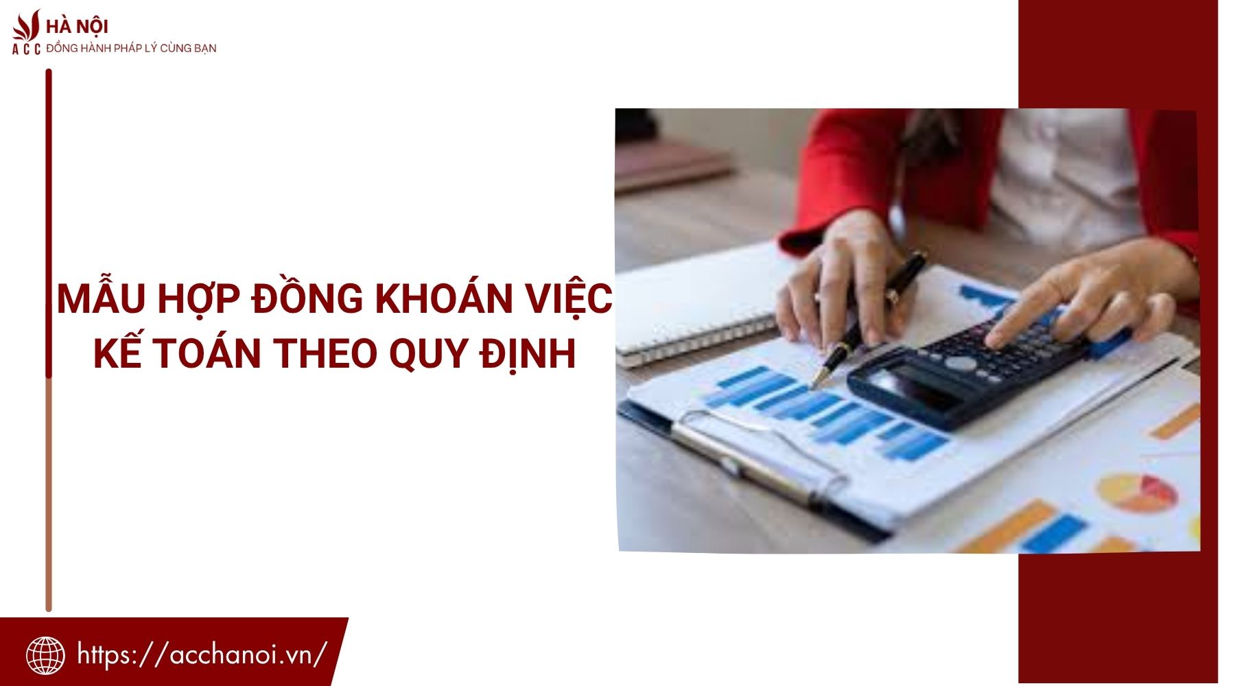 Mẫu hợp đồng khoán việc kế toán​ theo quy định