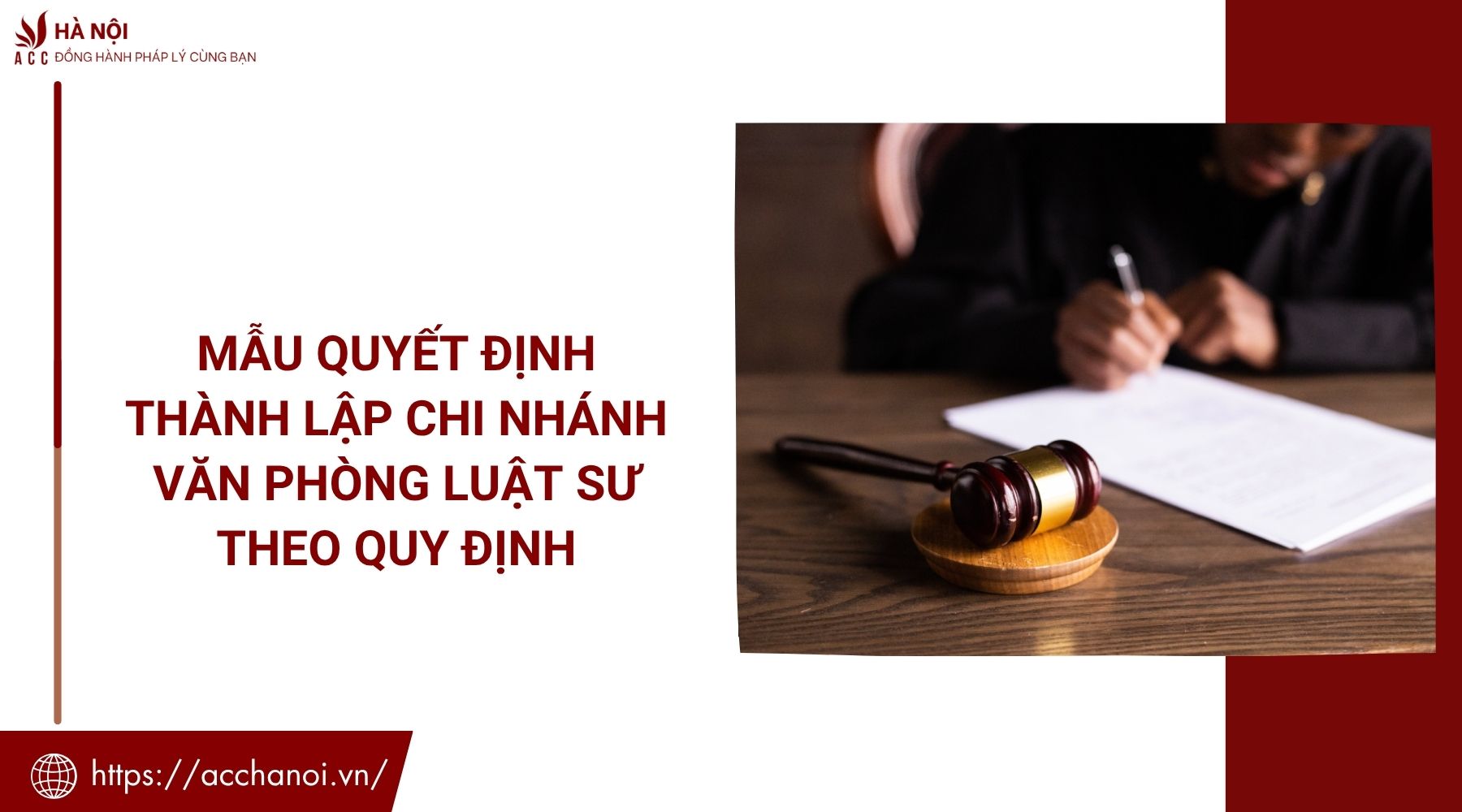 Mẫu quyết định thành lập chi nhánh văn phòng luật sư theo quy định