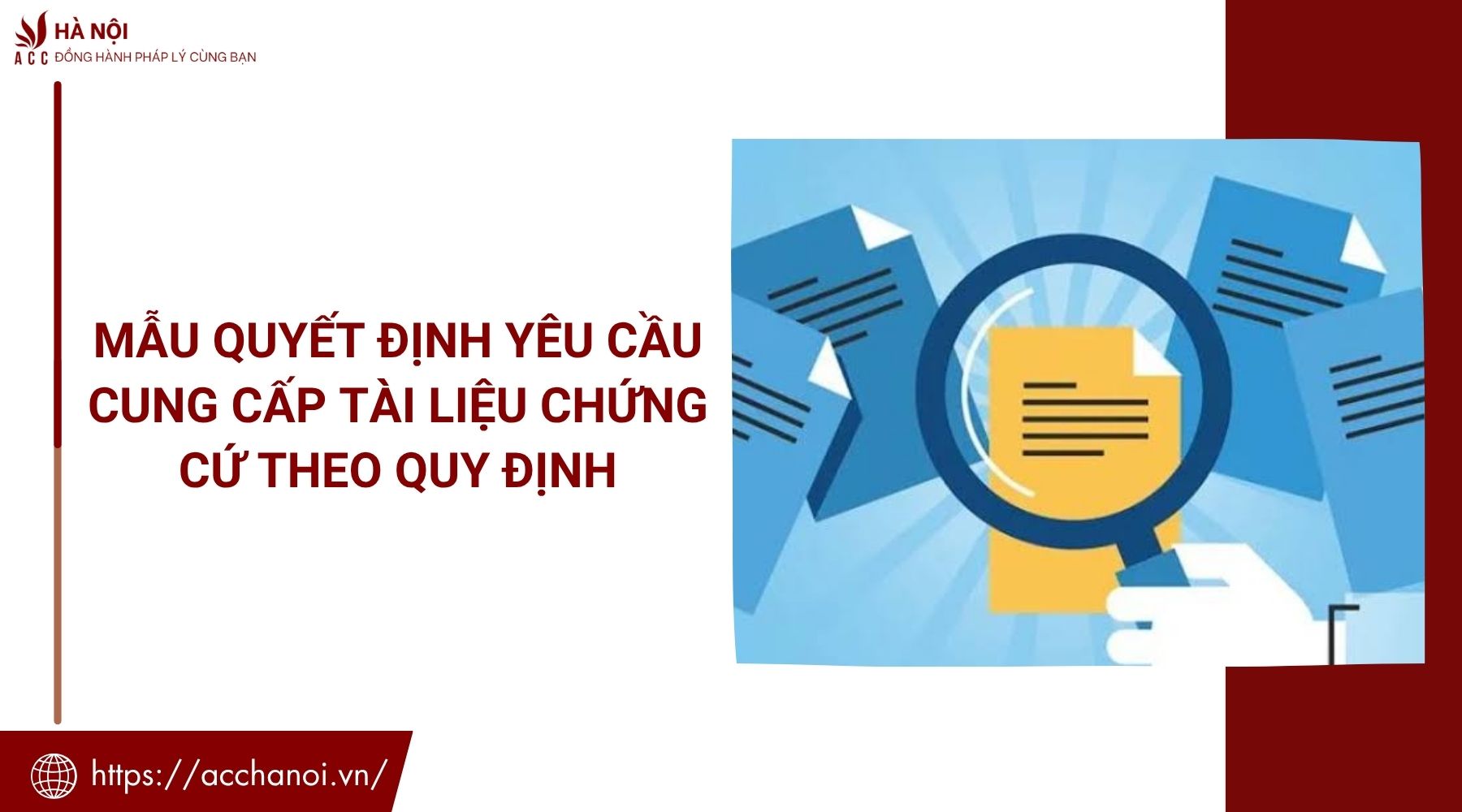 Mẫu quyết định yêu cầu cung cấp tài liệu chứng cứ theo quy định