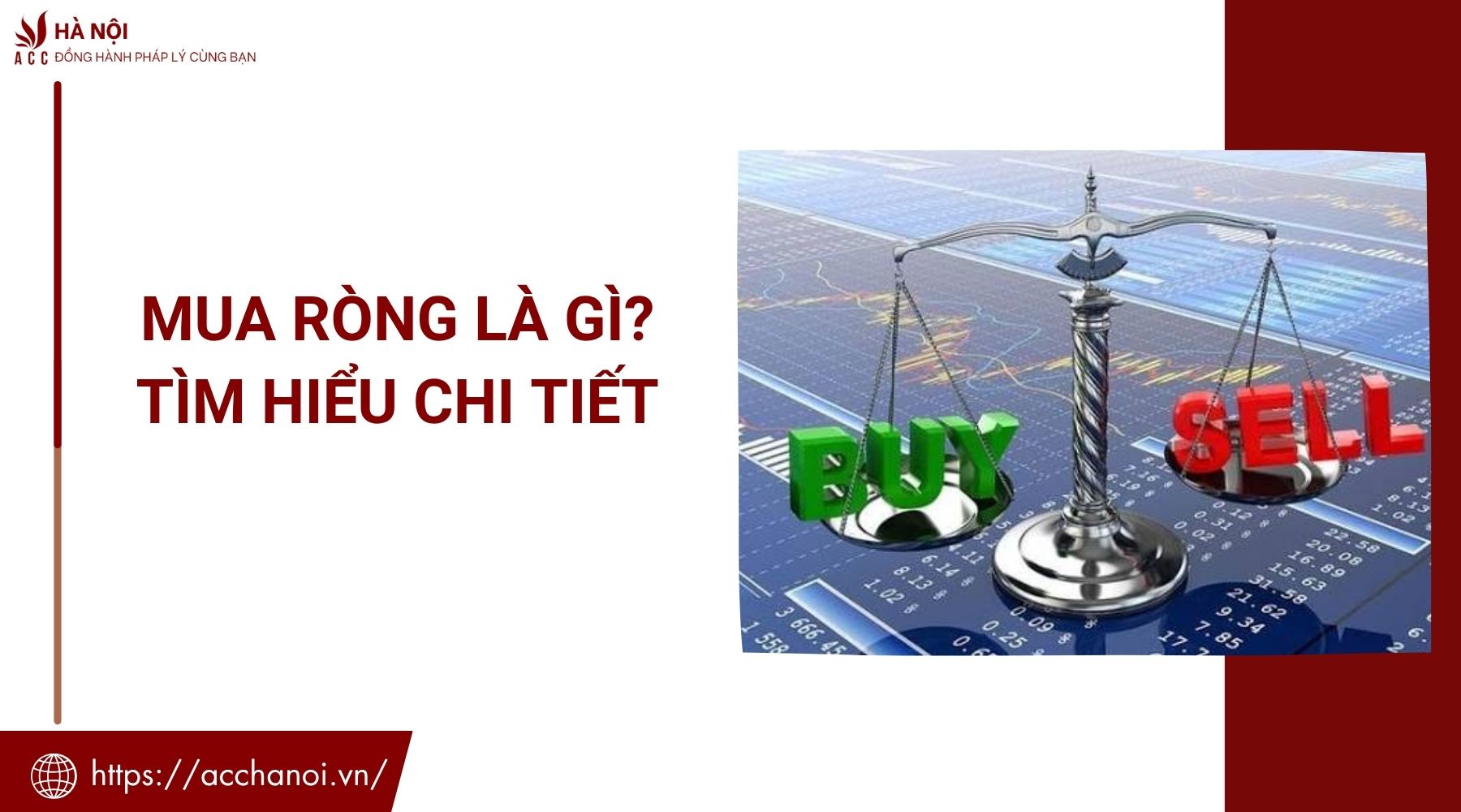 Mua ròng là gì? Tìm hiểu chi tiết