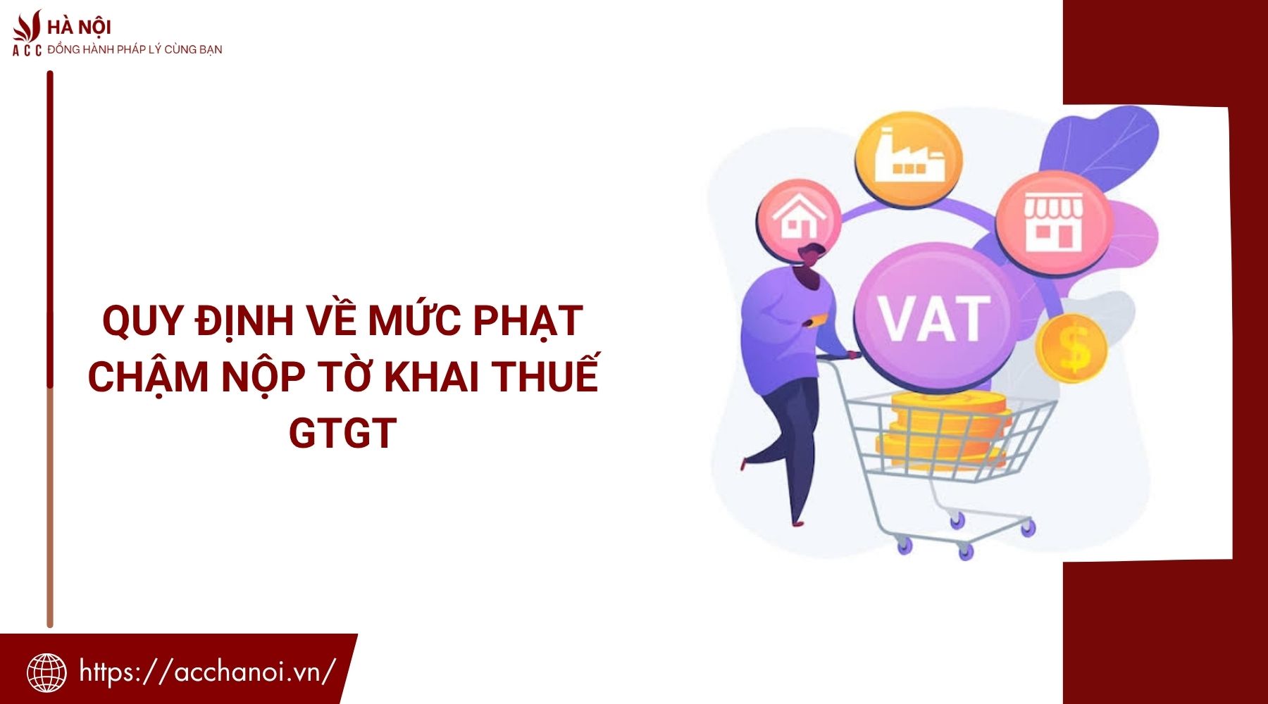 Quy định về mức phạt chậm nộp tờ khai thuế GTGT