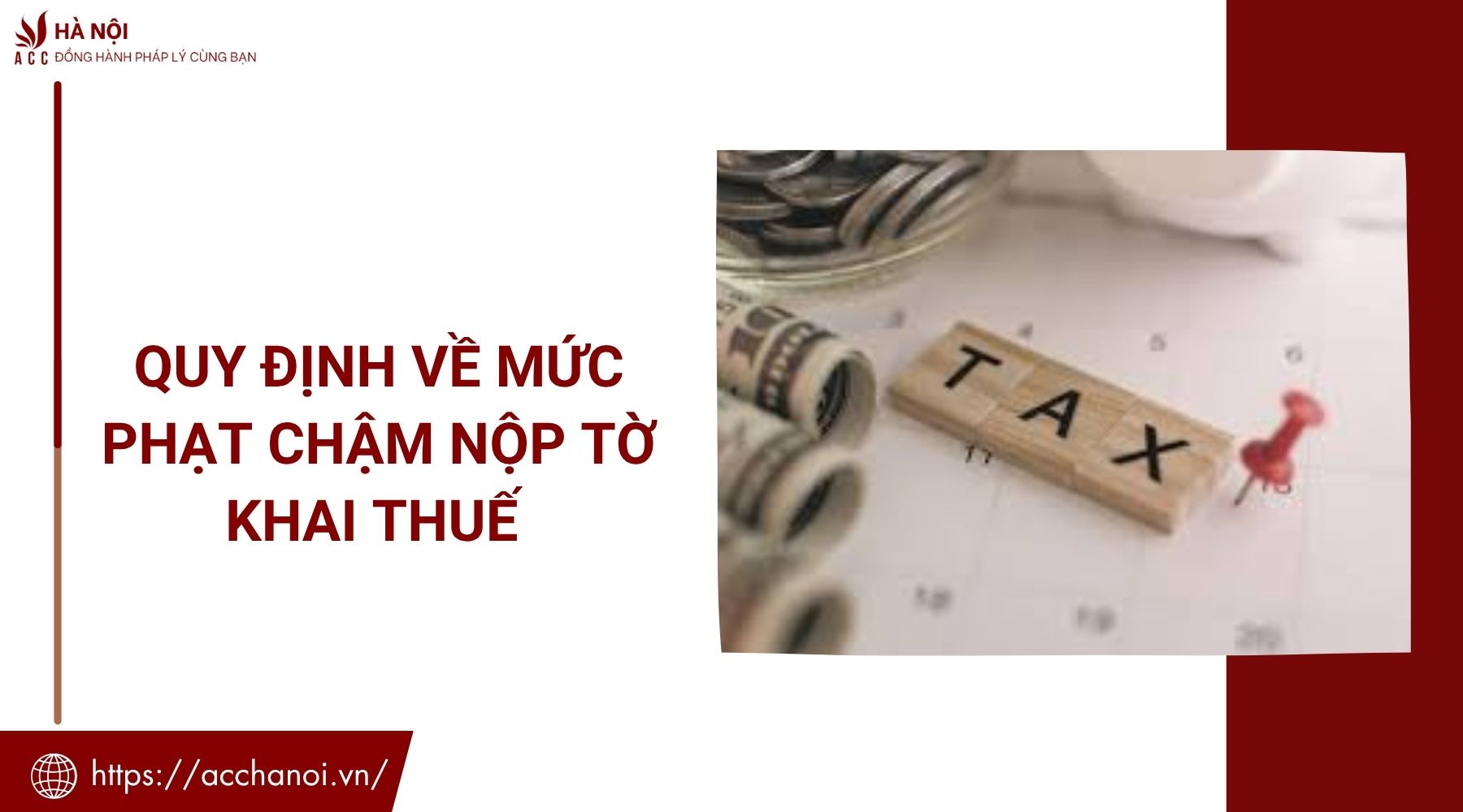 Quy định về mức phạt chậm nộp tờ khai thuế