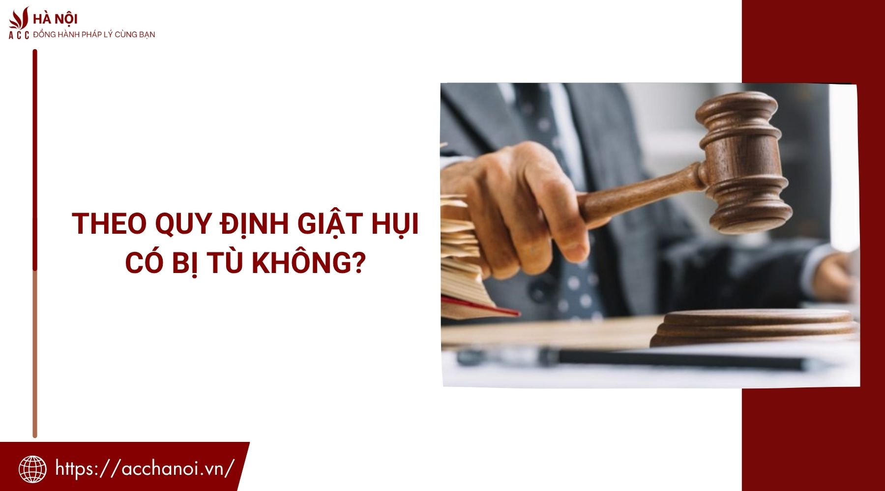 Theo quy định giật hụi có bị tù không​?