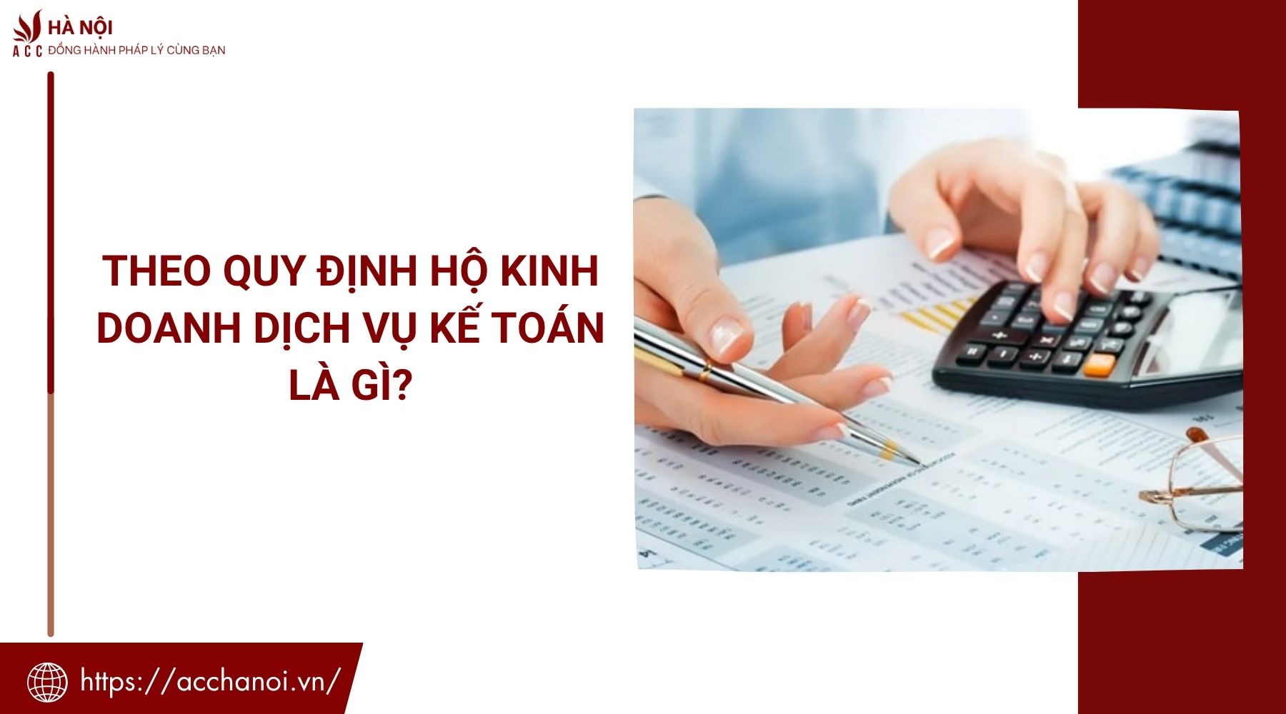 Theo quy định hộ kinh doanh dịch vụ kế toán là gì?