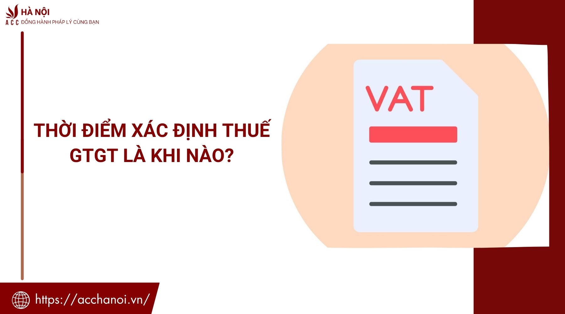 Thời điểm xác định thuế GTGT là khi nào?