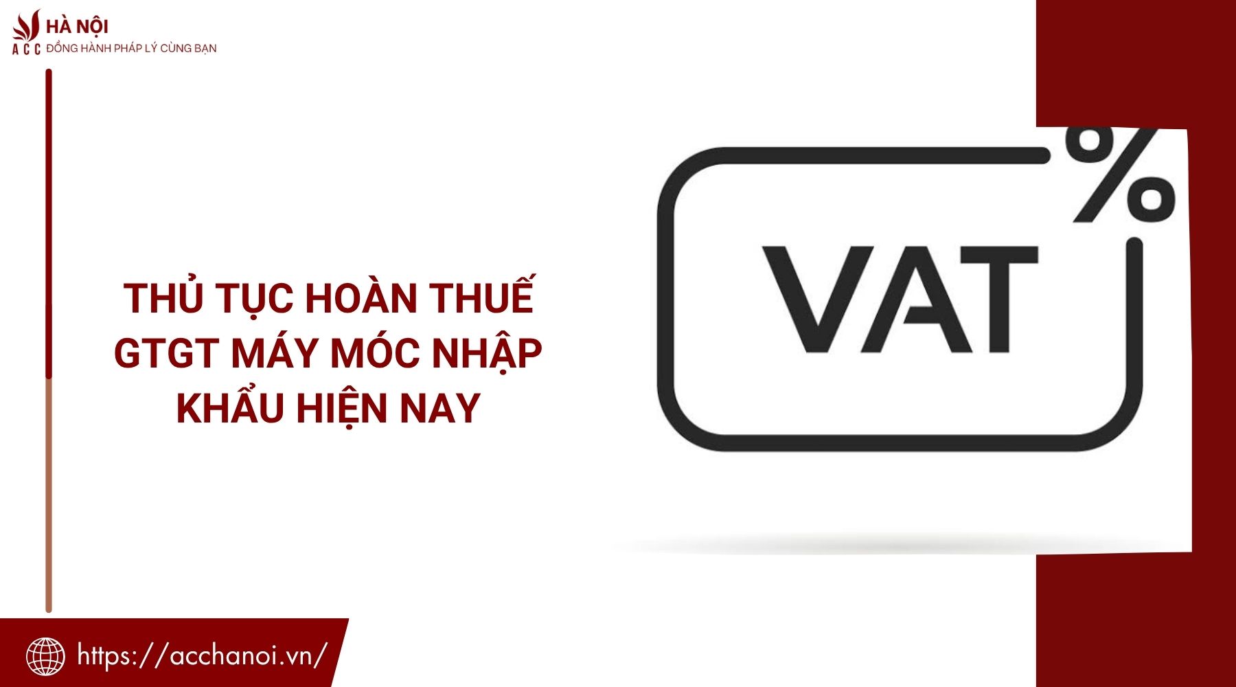 Thủ tục hoàn thuế GTGT máy móc nhập khẩu hiện nay