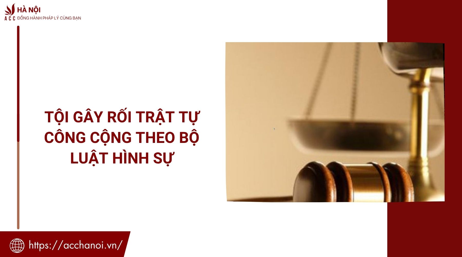 Tội gây rối trật tự công cộng theo Bộ luật Hình sự 1 Tội gây rối trật tự công cộng theo Bộ luật Hình sự