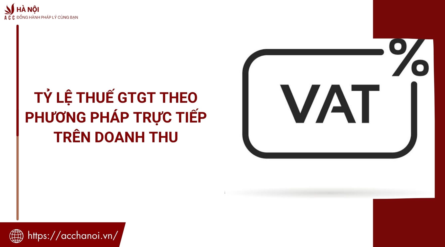 Tỷ lệ thuế GTGT theo phương pháp trực tiếp trên doanh thu