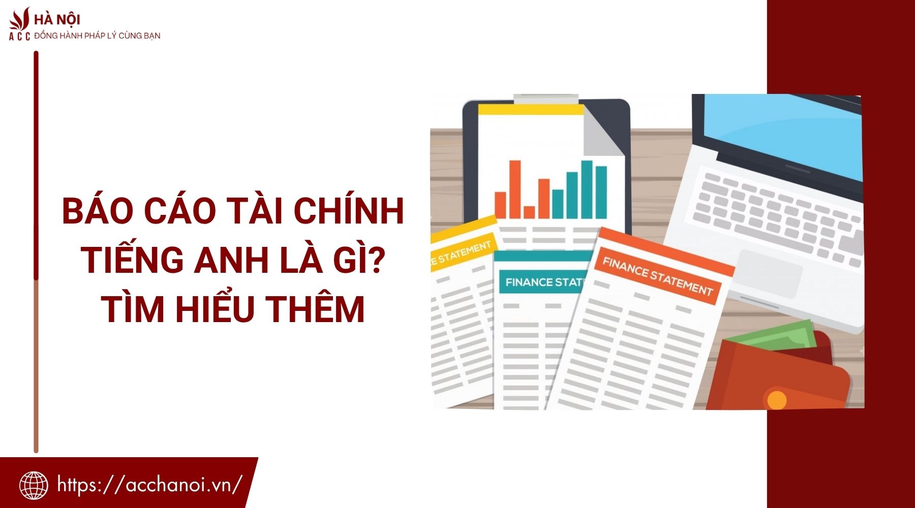 Báo cáo tài chính tiếng Anh là gì? Tìm hiểu thêm