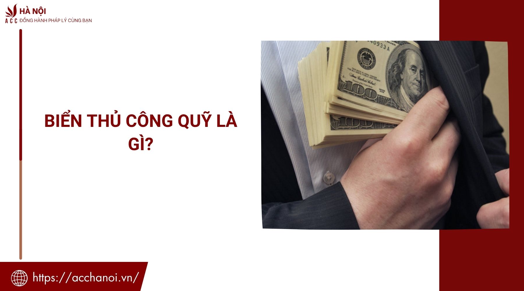 Biển thủ công quỹ là gì?