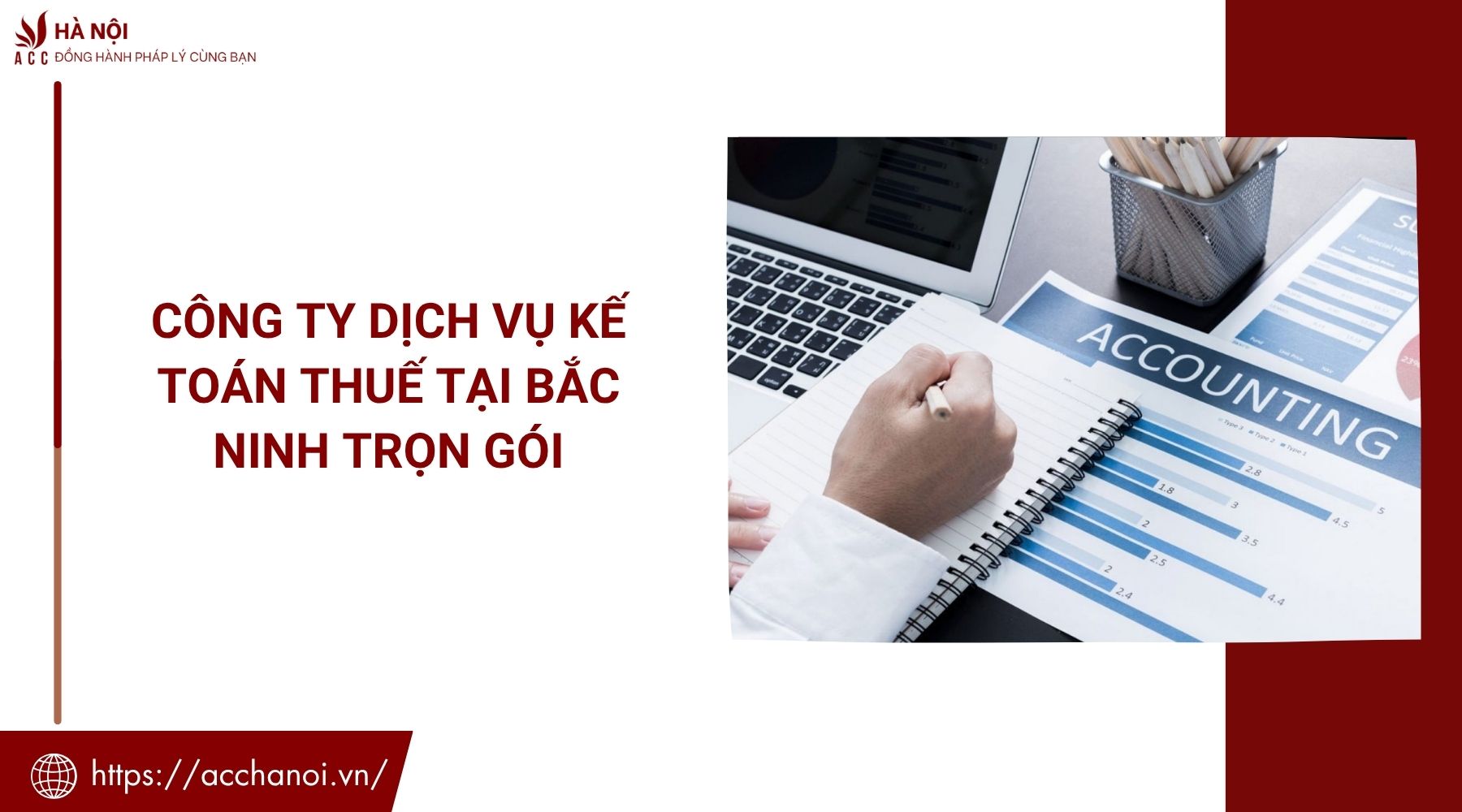 Công ty dịch vụ kế toán thuế tại Bắc Ninh trọn gói