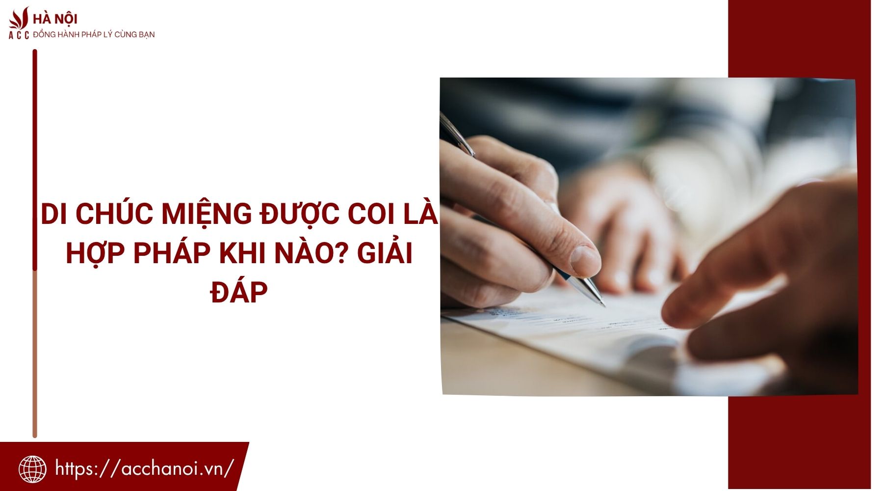 Di chúc miệng được coi là hợp pháp khi nào? Giải đáp 1 Di chúc miệng được coi là hợp pháp khi nào? Giải đáp