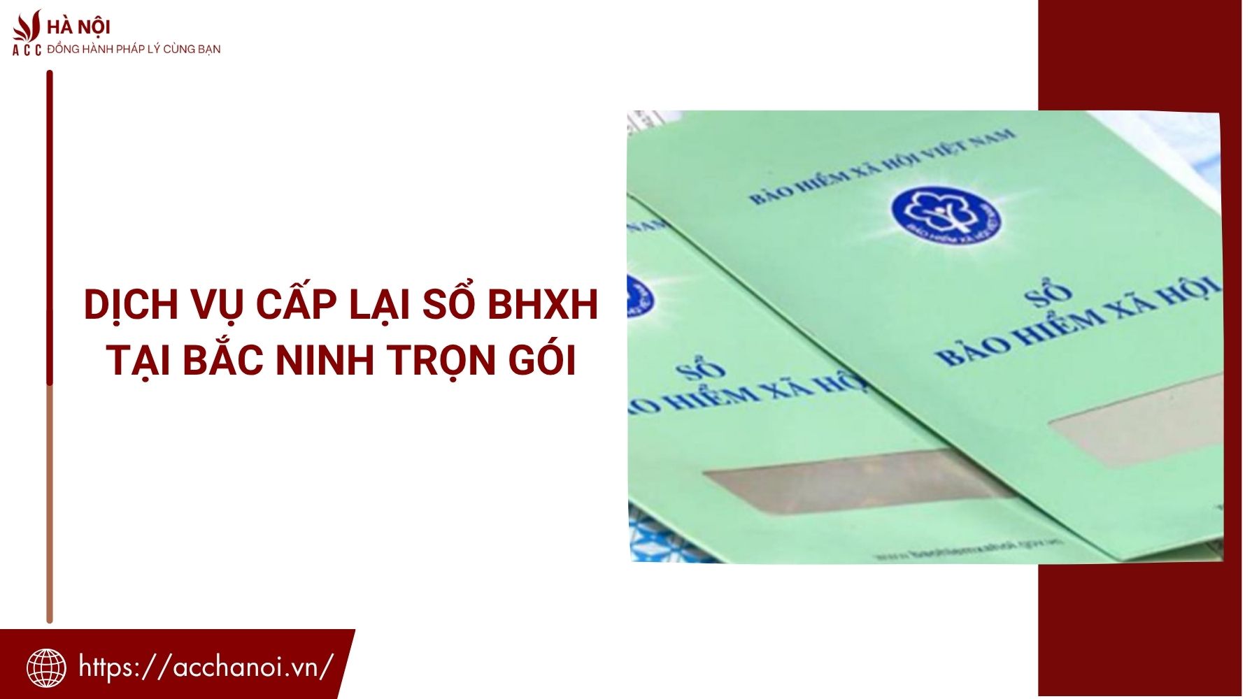 Dịch vụ cấp lại sổ BHXH tại Bắc Ninh trọn gói