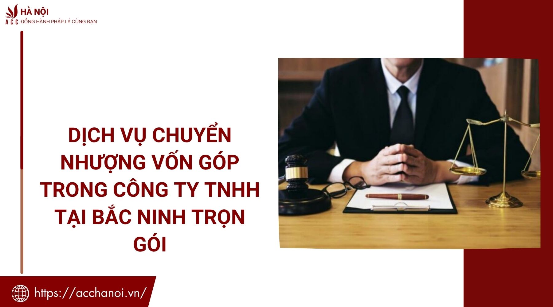 Dịch vụ chuyển nhượng vốn góp trong công ty tnhh tại Bắc Ninh trọn gói