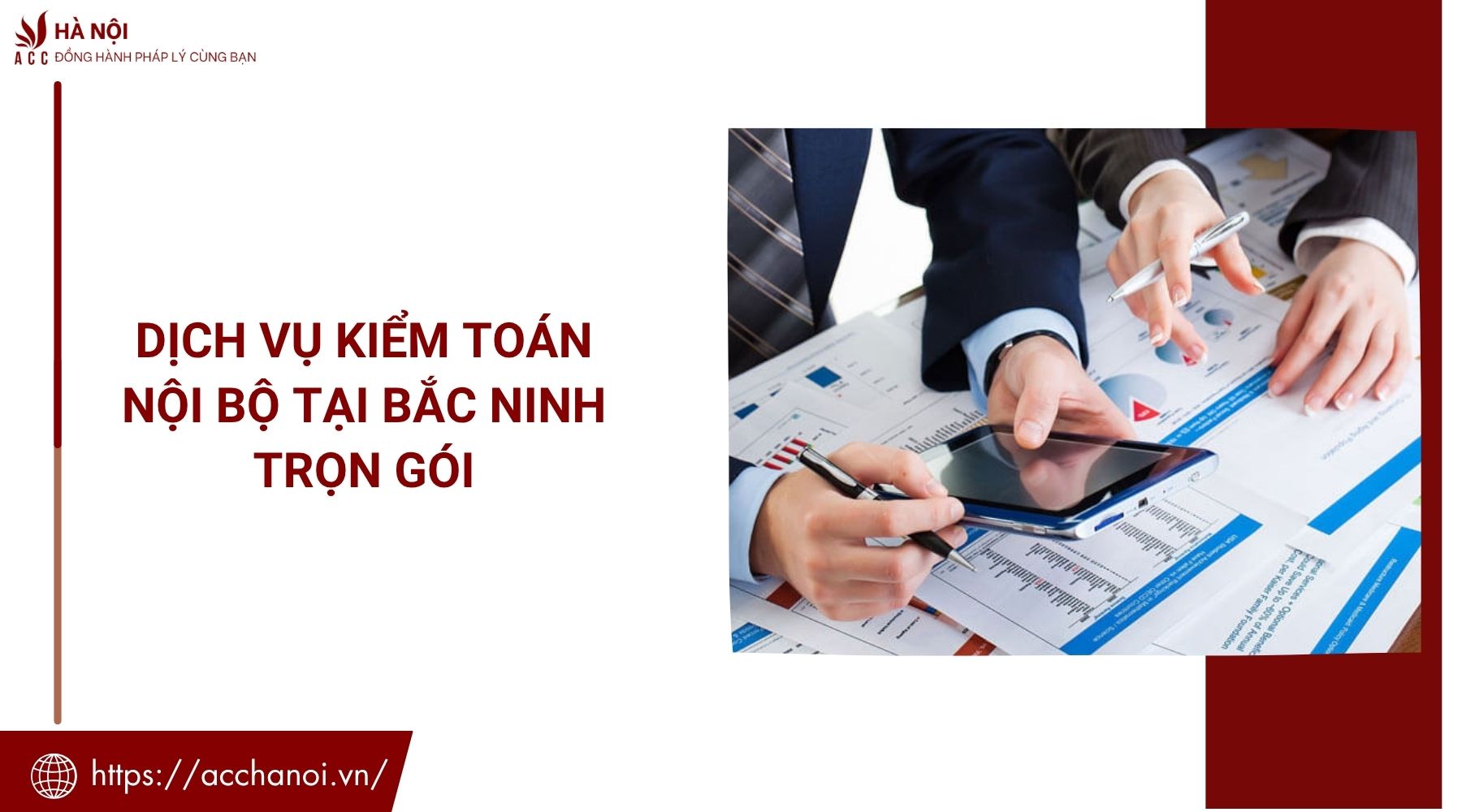 Dịch vụ kiểm toán nội bộ tại Bắc Ninh trọn gói